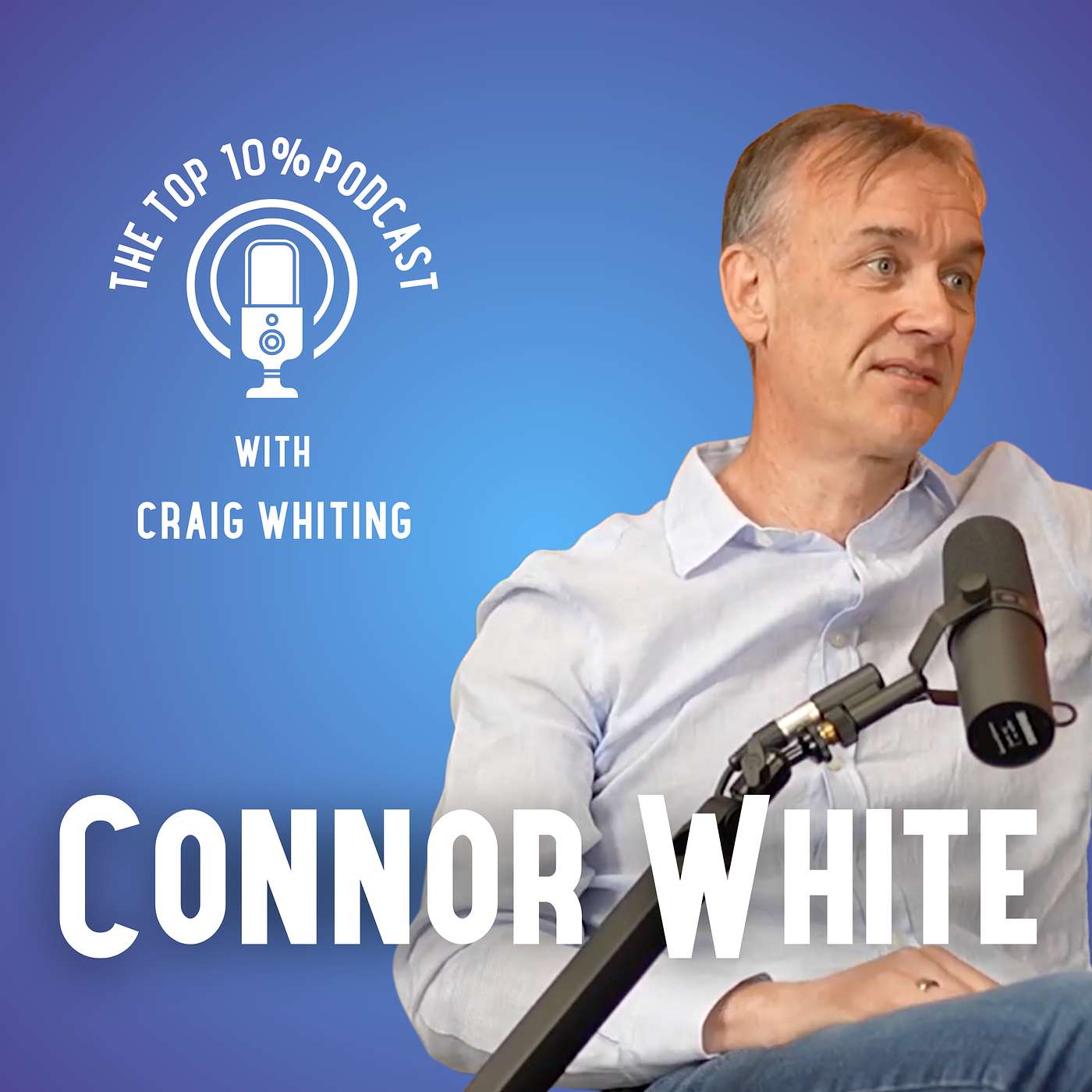 The Top 10% Podcast with Craig Whiting - Ep. 6: Connor White on Hedge Funds & Tech's Future