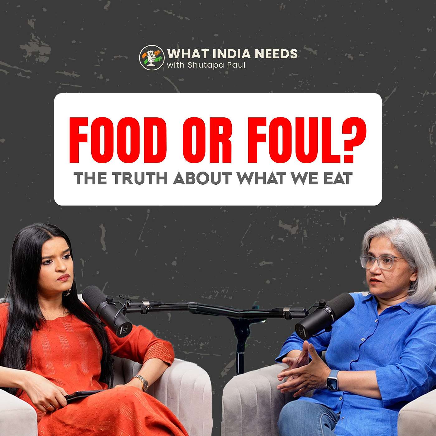 What India Needs with Shutapa Paul