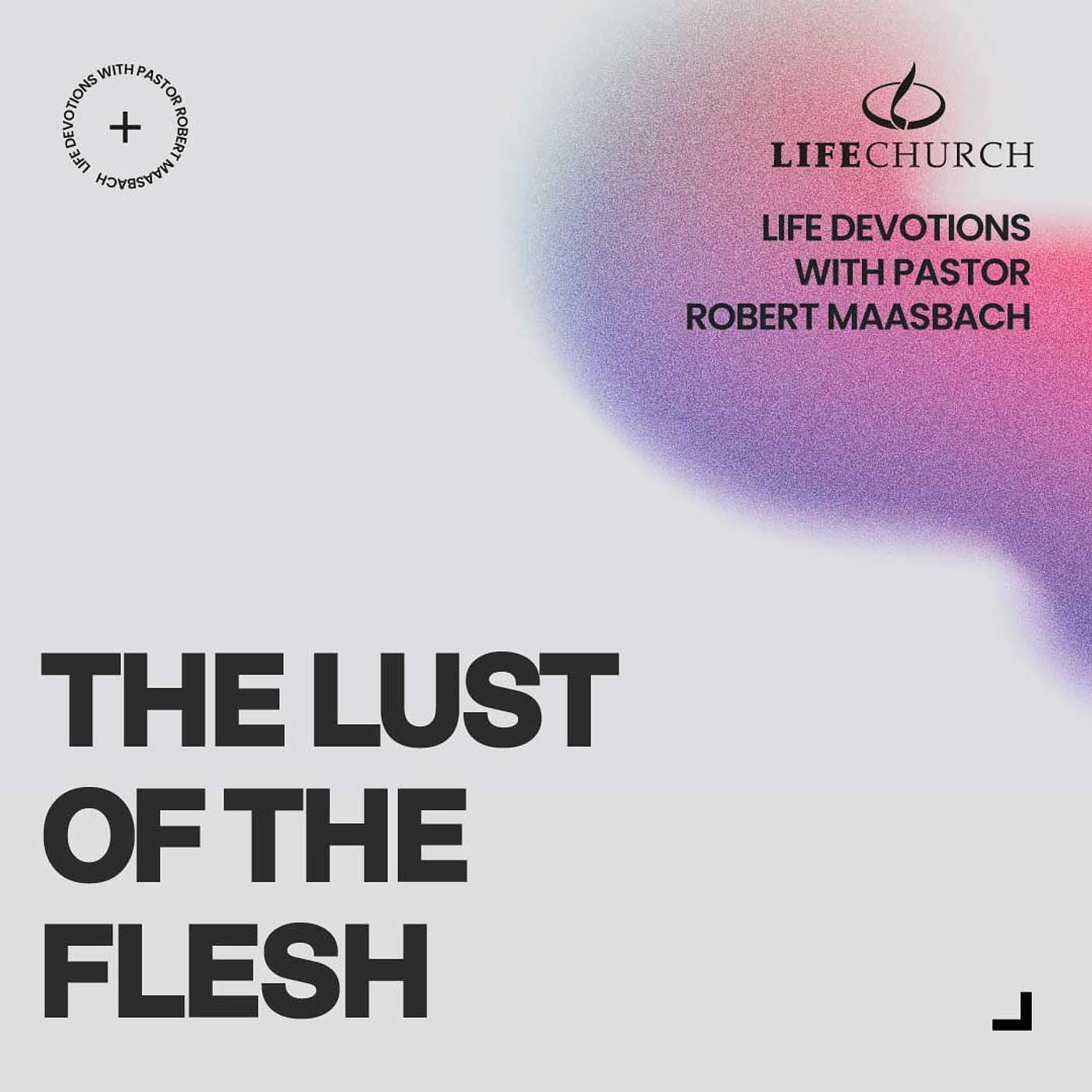 The Lust Of The Flesh - 12.2.25