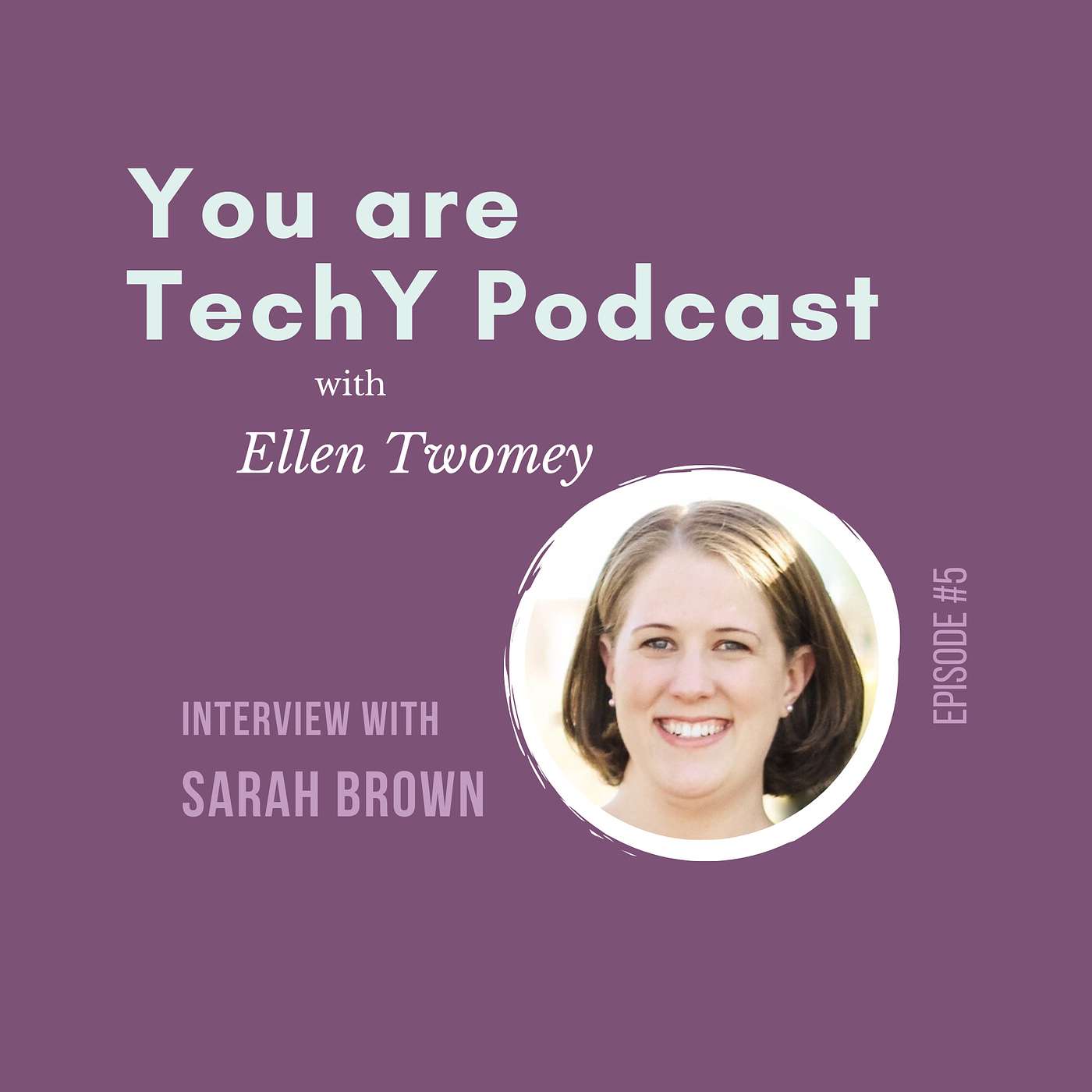 You are techY - A Podcast for Moms New to Tech