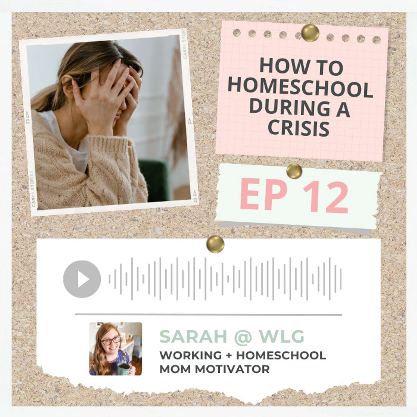 12 || How to Homeschool During a Crisis
