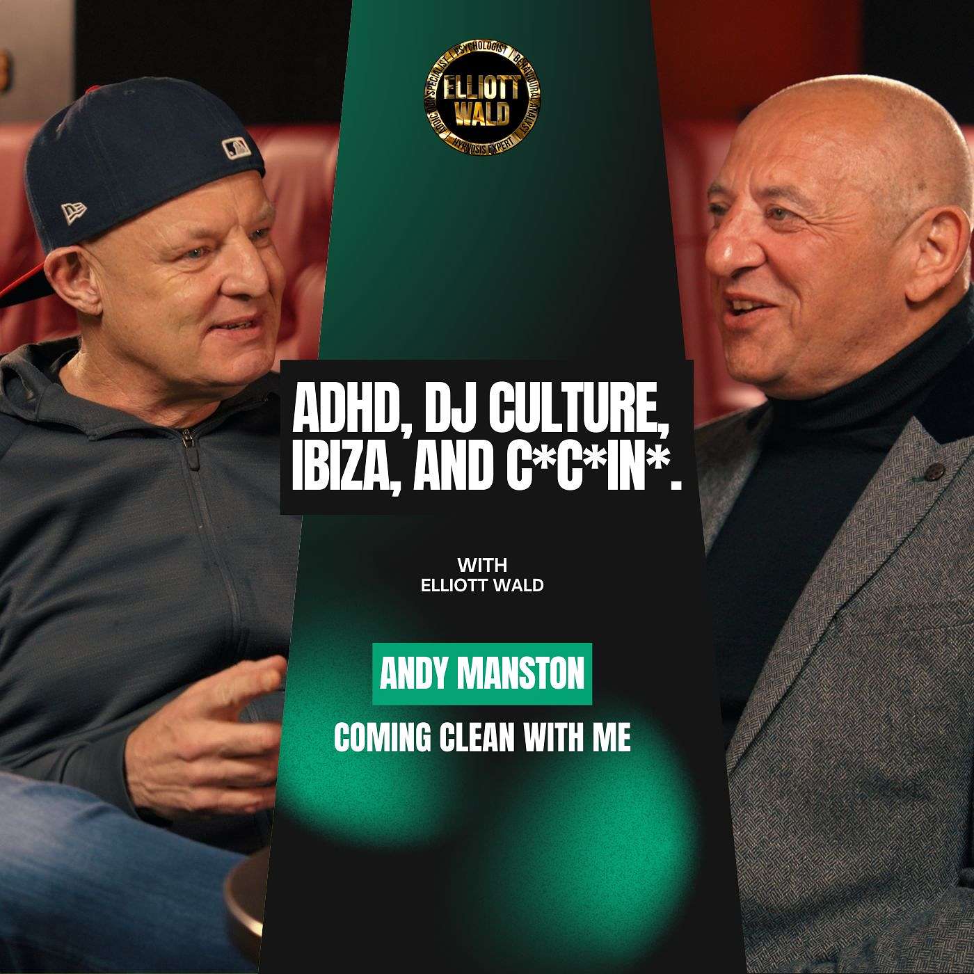Andy Manston – ADHD, DJ Culture, Ibiza, And C*c*in* episode artwork
