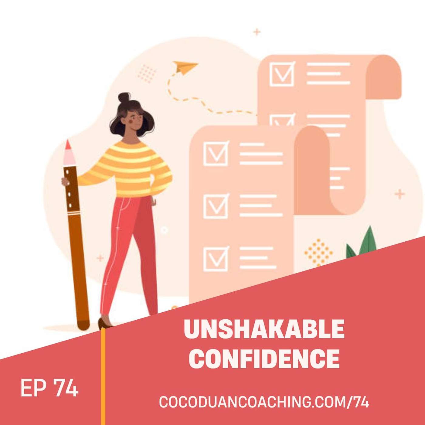 Unshakable Confidence: Helping High-Achieving Women Lead with Calm, Clarity, and Confidence—at Work and in Life