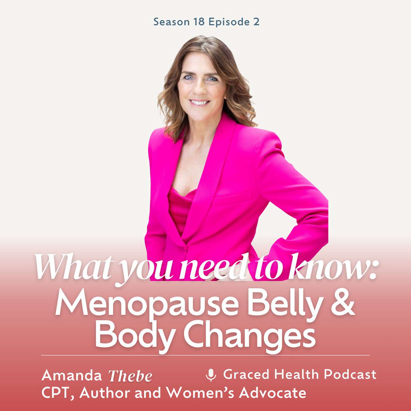 Menopause Belly and Body Changes: What You Need to Know with Amanda Thebe