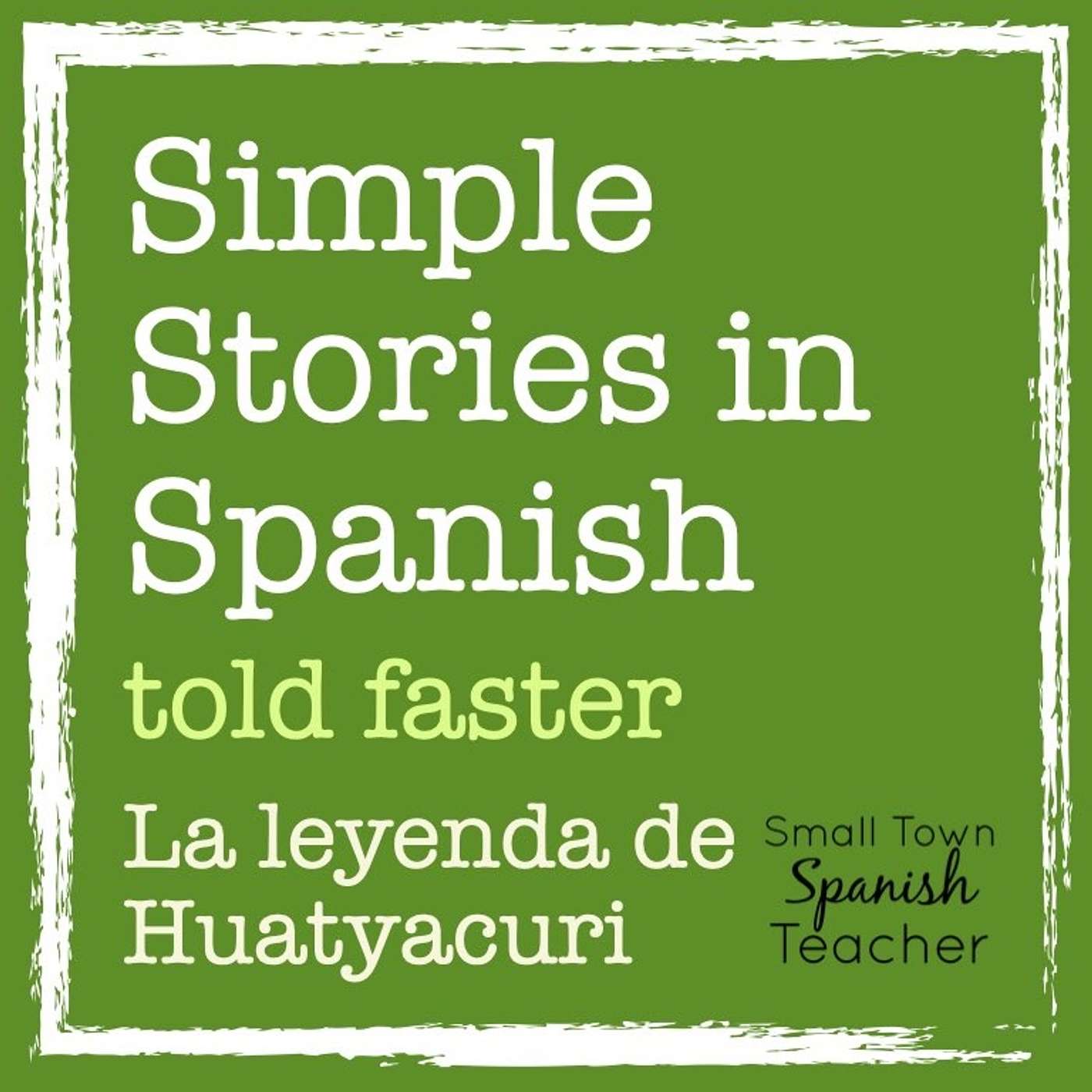 Told Faster: La leyenda de Huatyacuri episode artwork