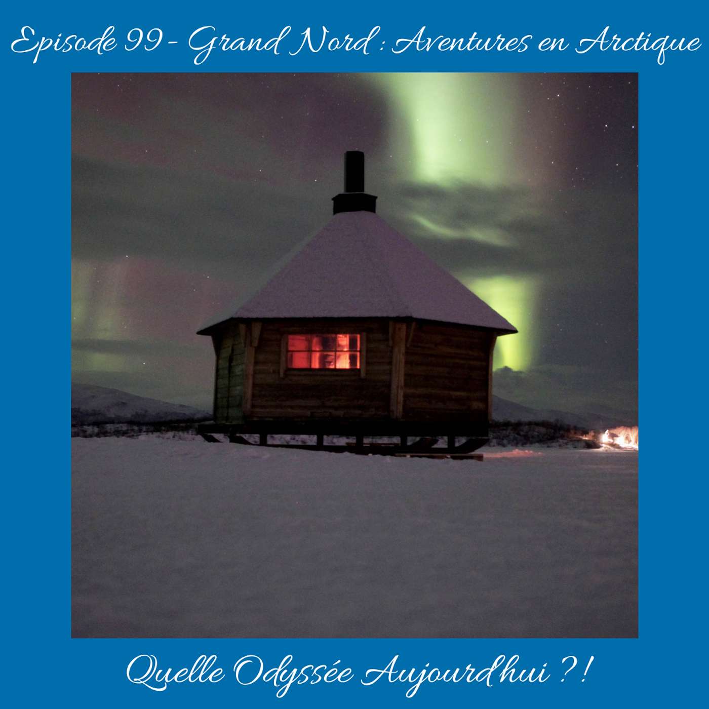 #99- Grand  Nord : Aventures en Arctique