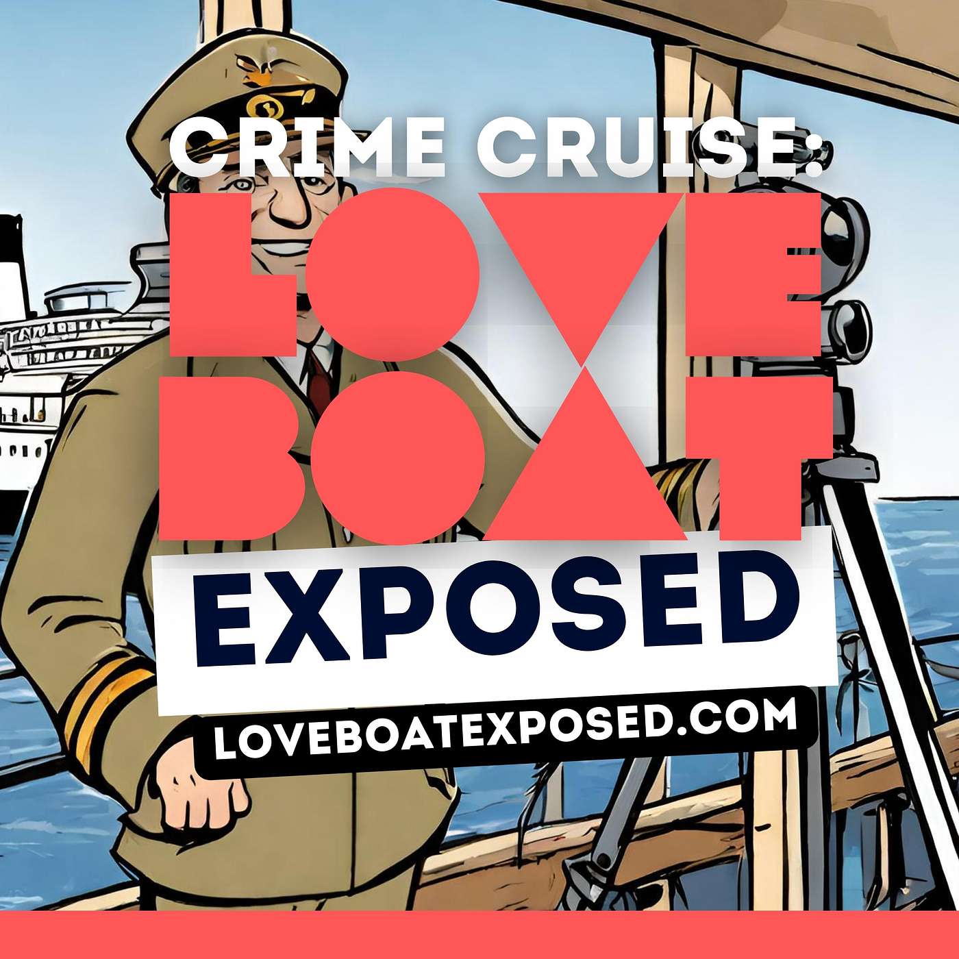 Crime Cruise: Love Boat Exposed