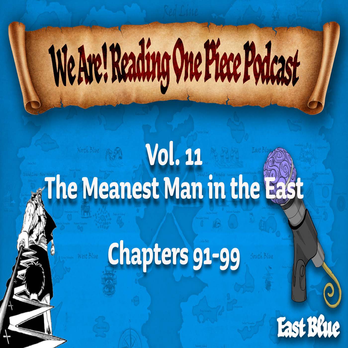 We Are! Reading One Piece Podcast Episode 11-Volume 11: The Meanest Man in the East episode artwork