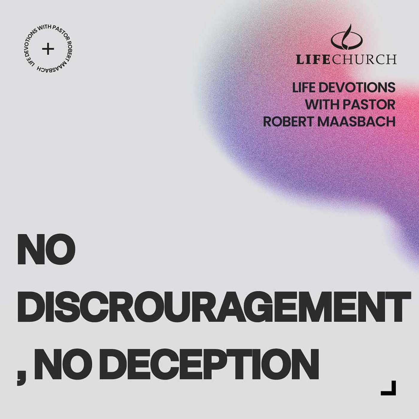 No Discouragement, No Deception - 1.2.25