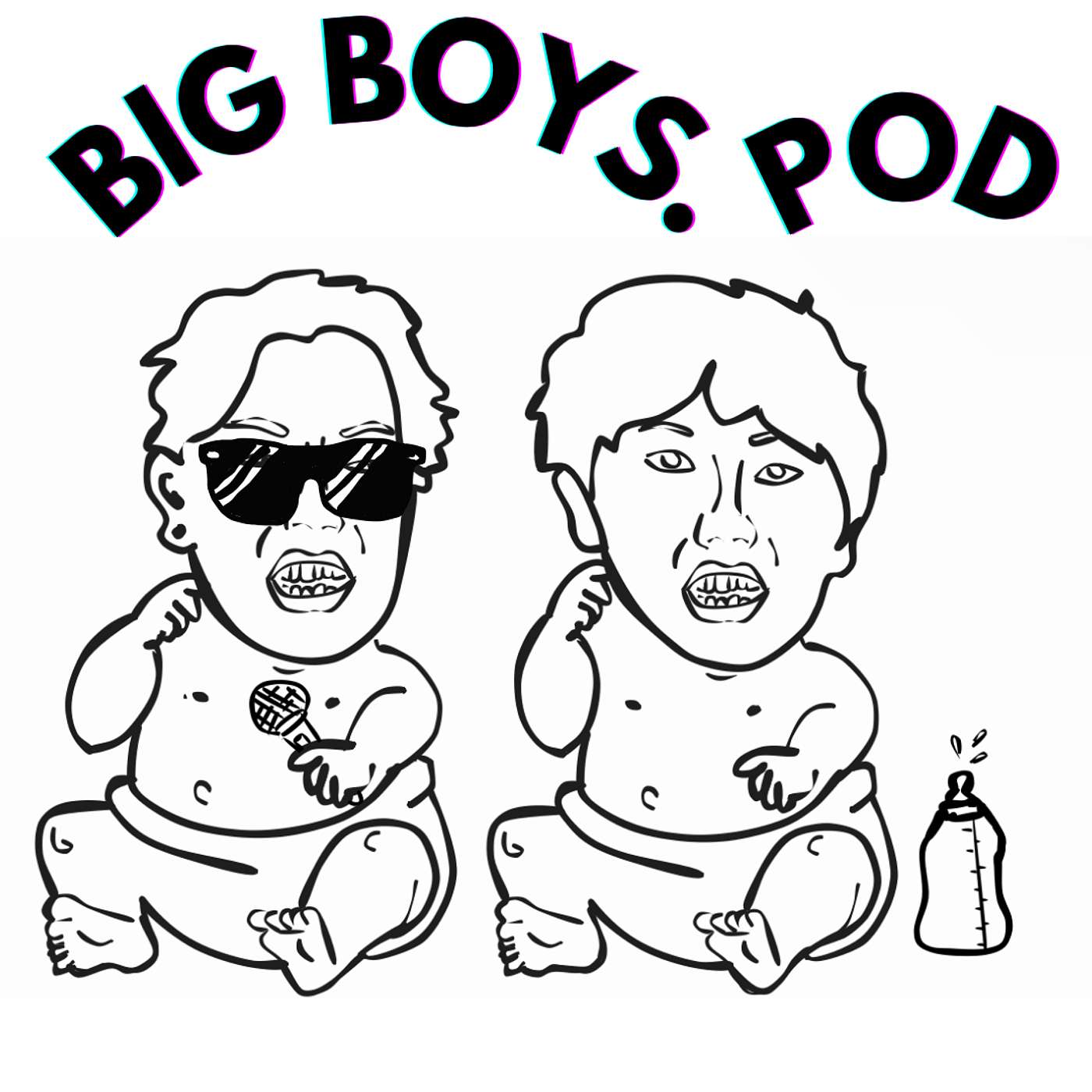 Big Boys. Pod
