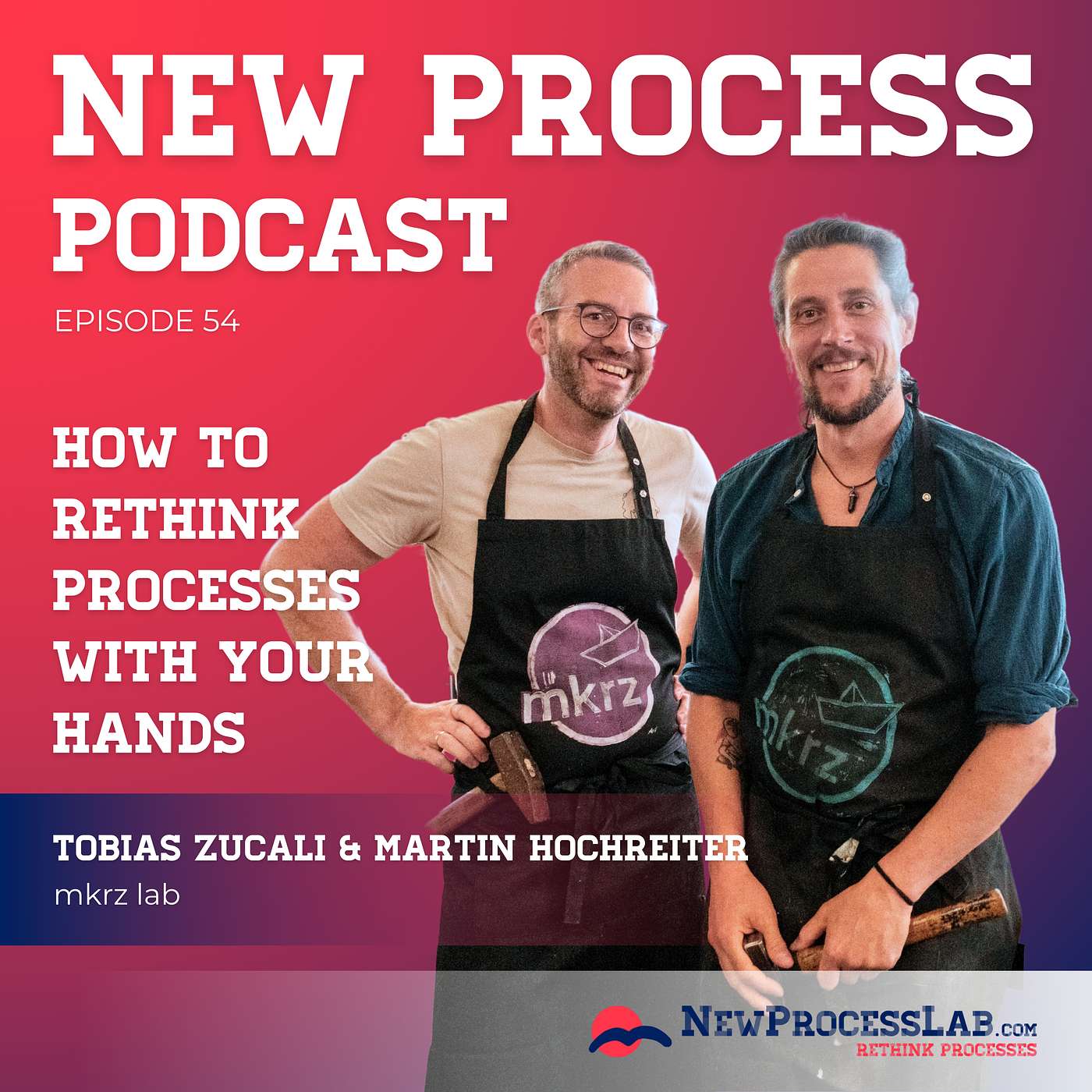 New Process Podcast