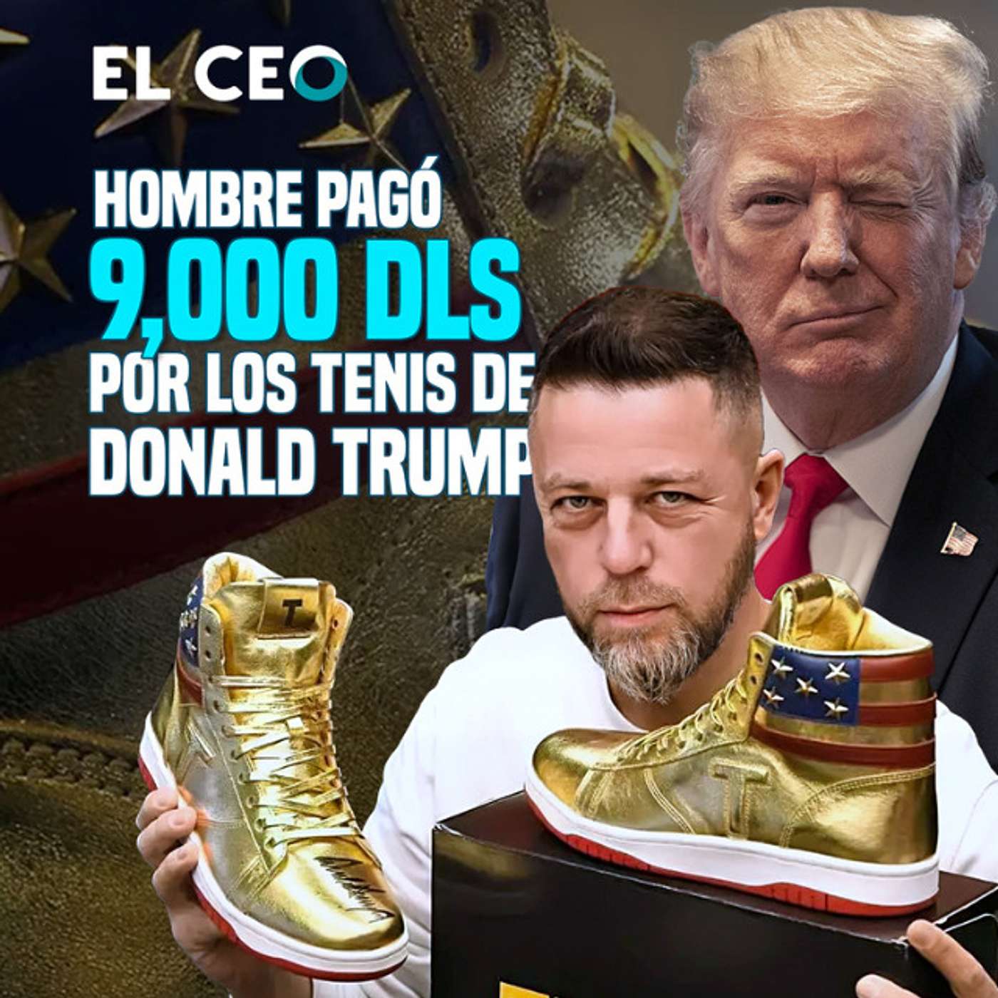 Hombre pagó 9,000 dólares por los tenis de Donald Trump episode artwork
