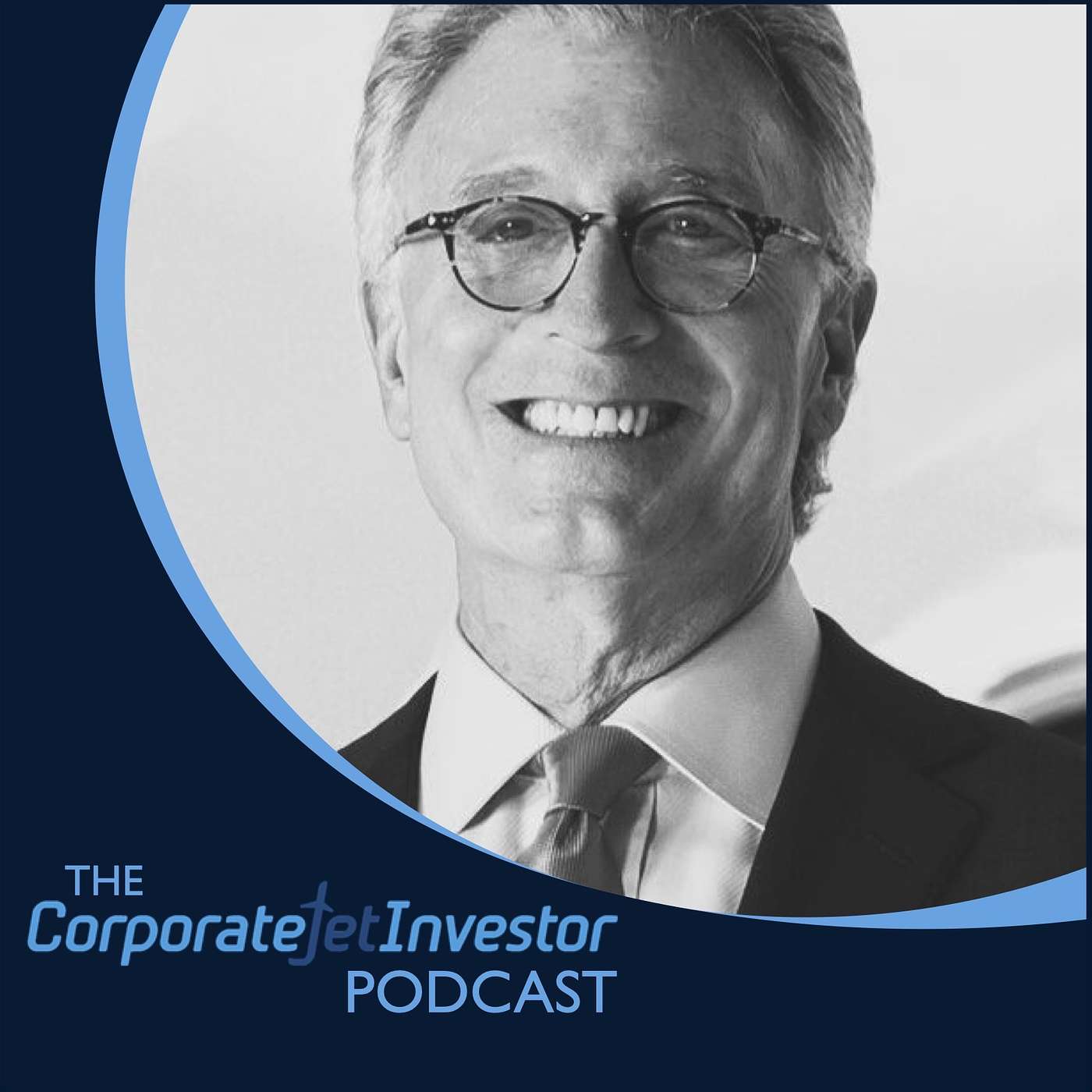 CJI Podcast #5: Selling Aircraft: Jay Mesinger, Mesinger Jet Sales "There have been occasions when I have not had the night's sleep I wished I had had"