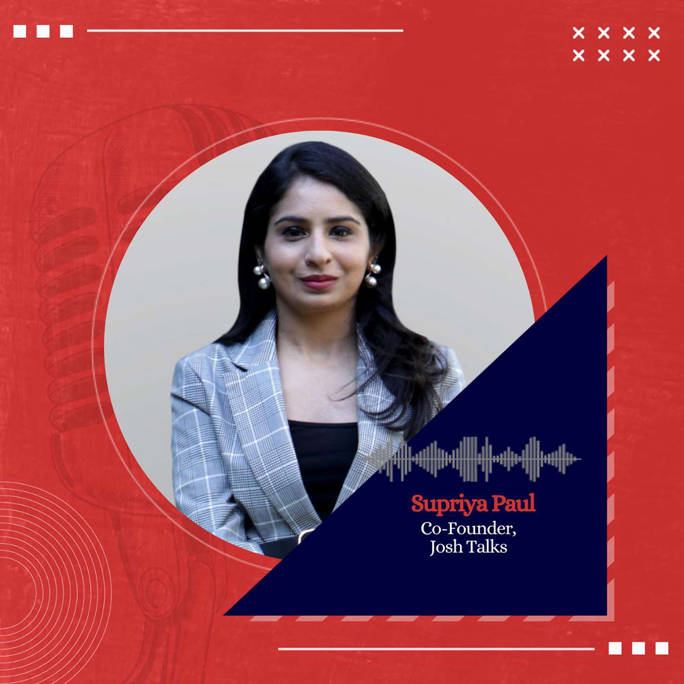 How Josh Talks went viral in India? ft. Co-founder, Supriya Paul episode artwork