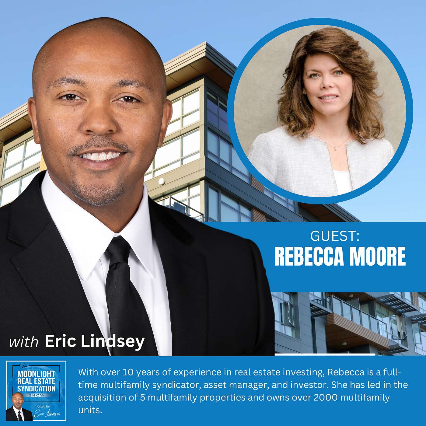 The Moonlight Real Estate Syndication Show
