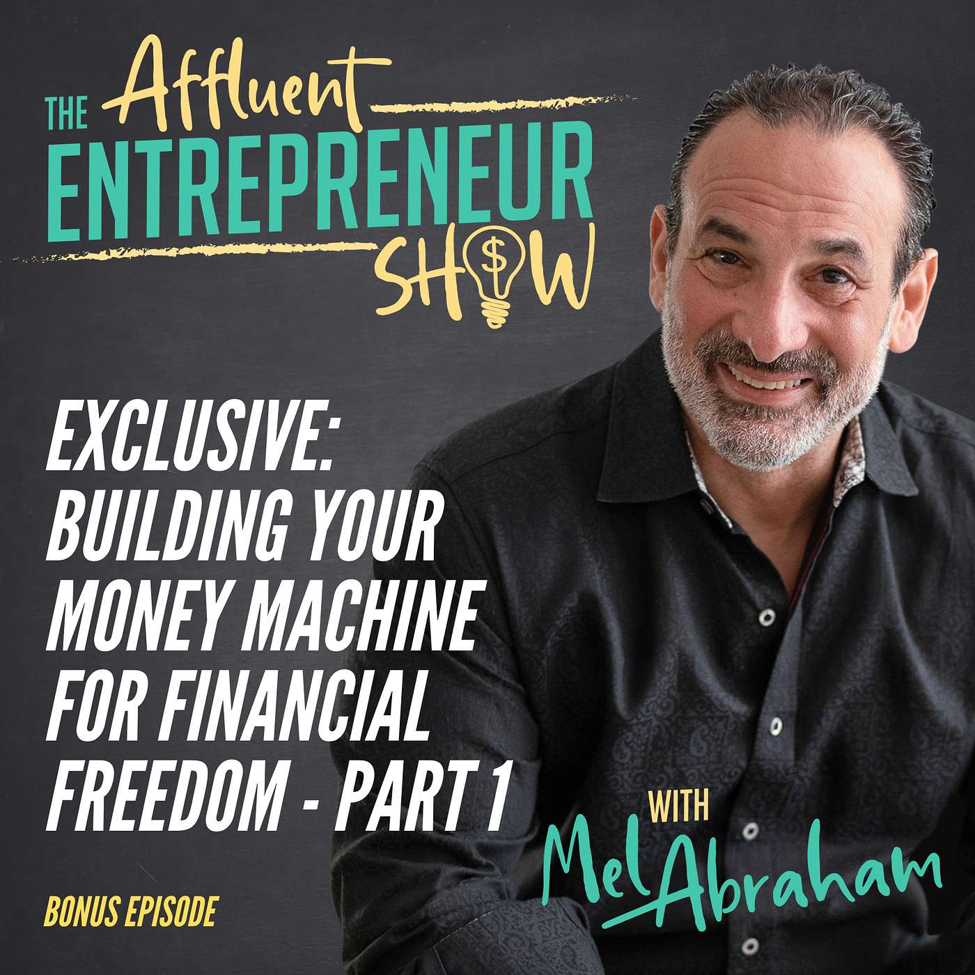 EXCLUSIVE:  Building Your Money Machine For Financial Freedom - PART 1