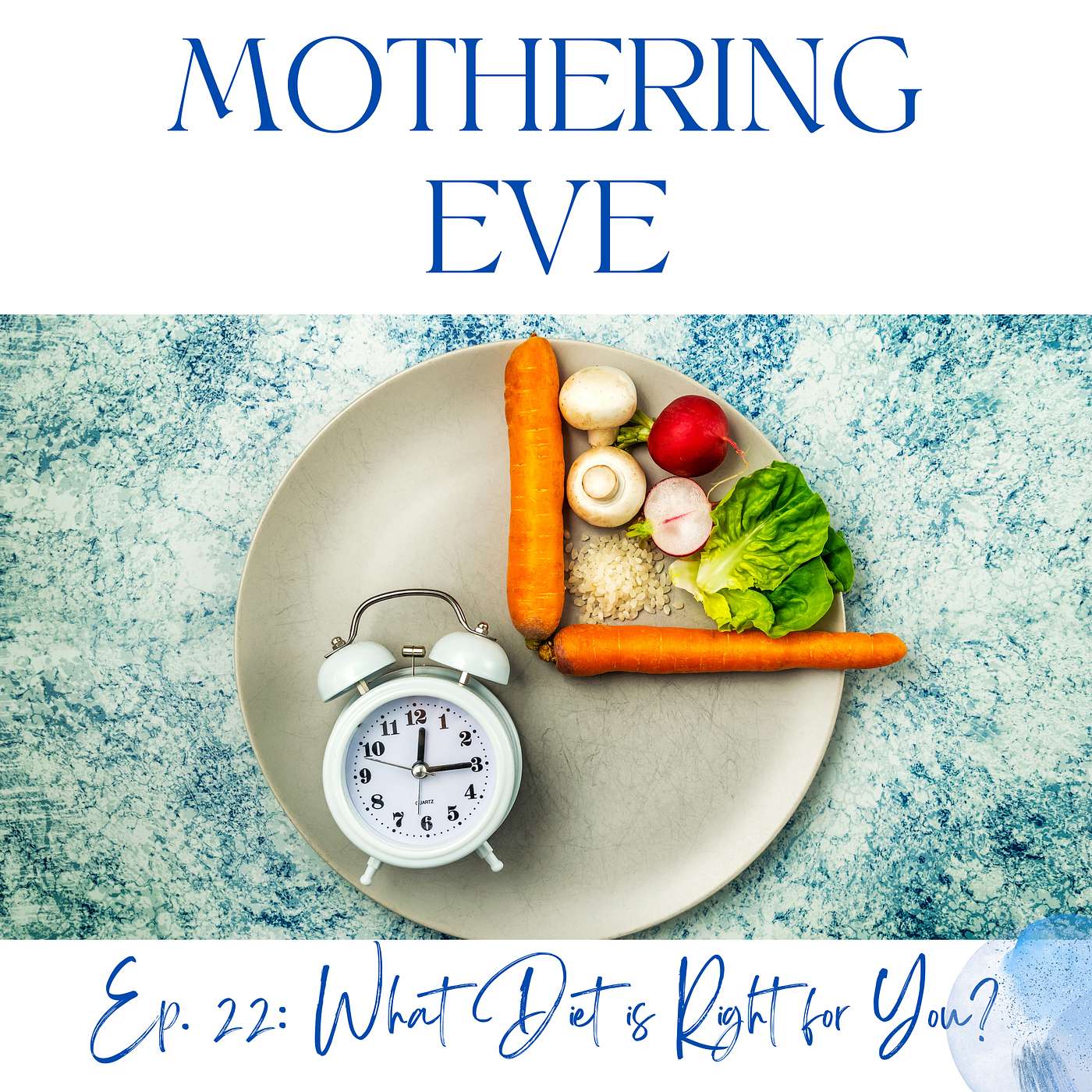 Mothering Eve