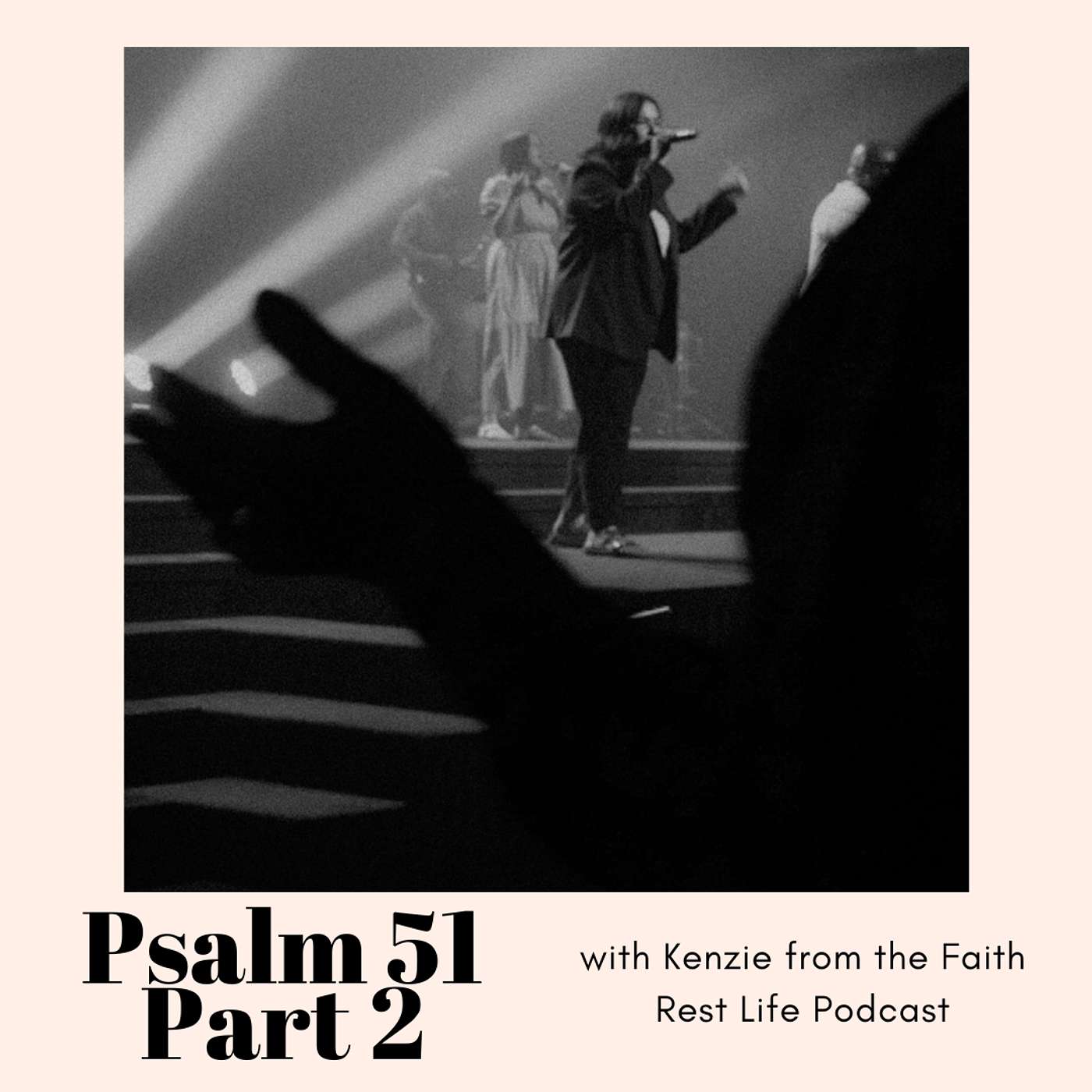 Psalm 51 Part 2