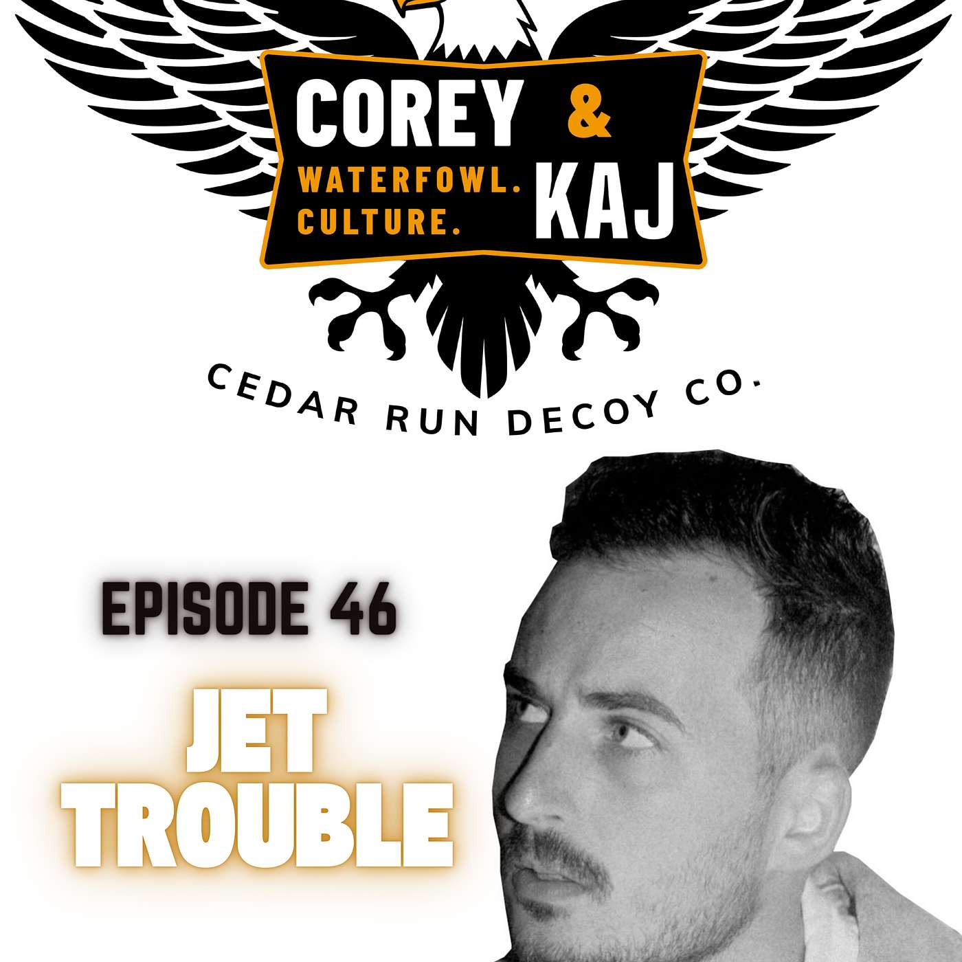 Corey and Kaj Podcast presented by Cedar Run Decoy Company