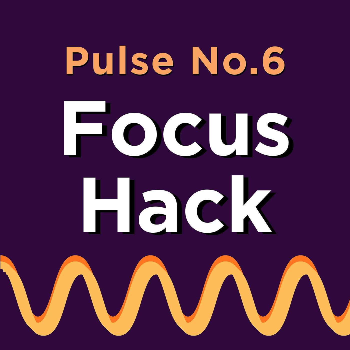 ADHD PULSE No.6 Brain Hack: Incessant Cyclical Pulse for Extreme Focus & Calm 65BPM