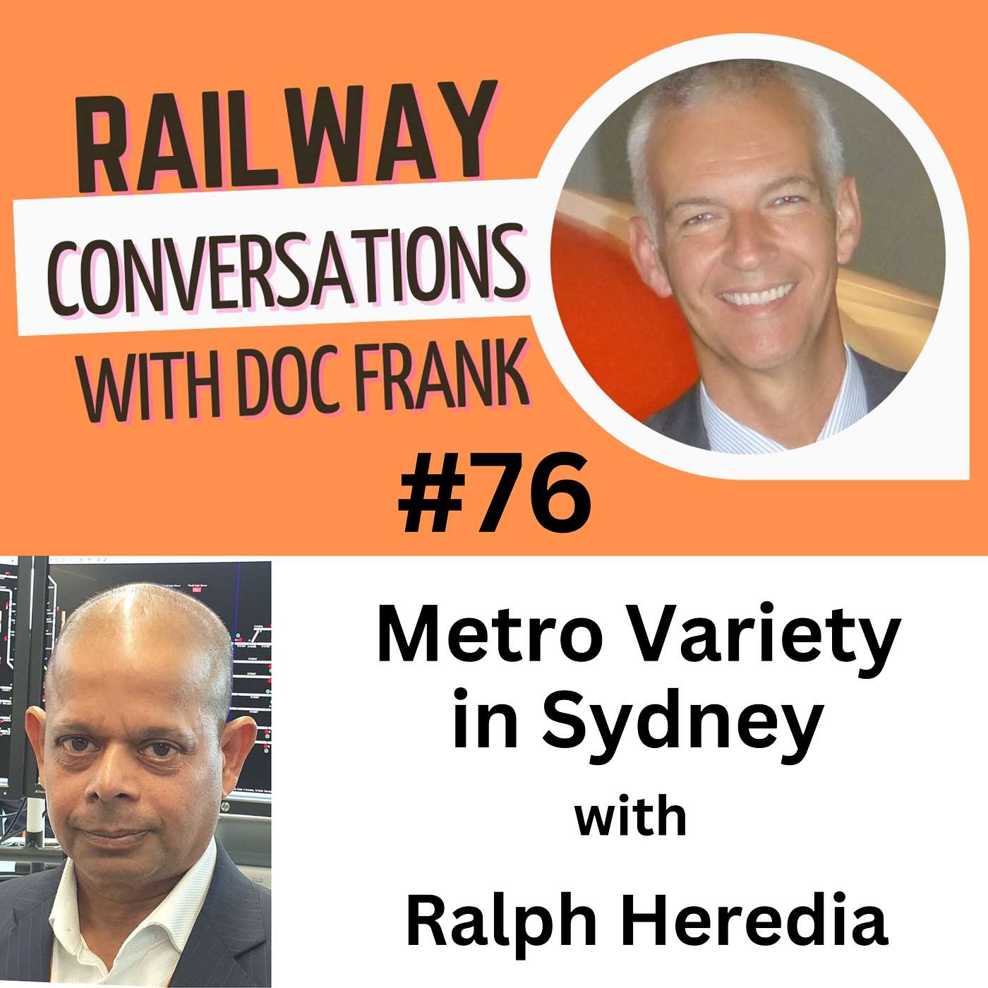 Railway Conversations with Doc Frank
