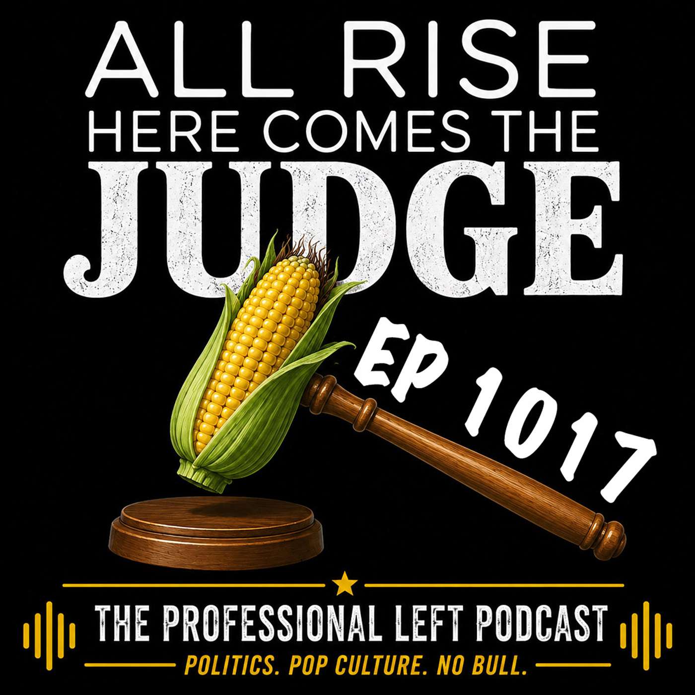 Ep 1017:  Judgment Day