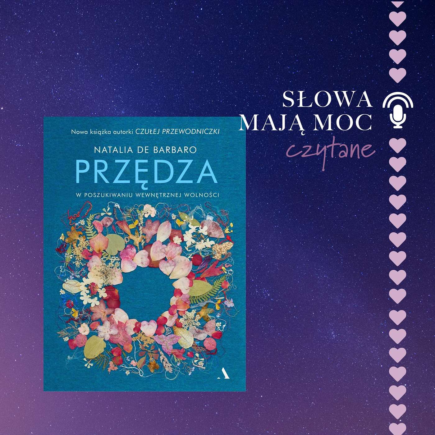 czytane "Przędza. W poszukiwaniu wewnętrznej wolności." Natalia de Barbaro #17 episode artwork
