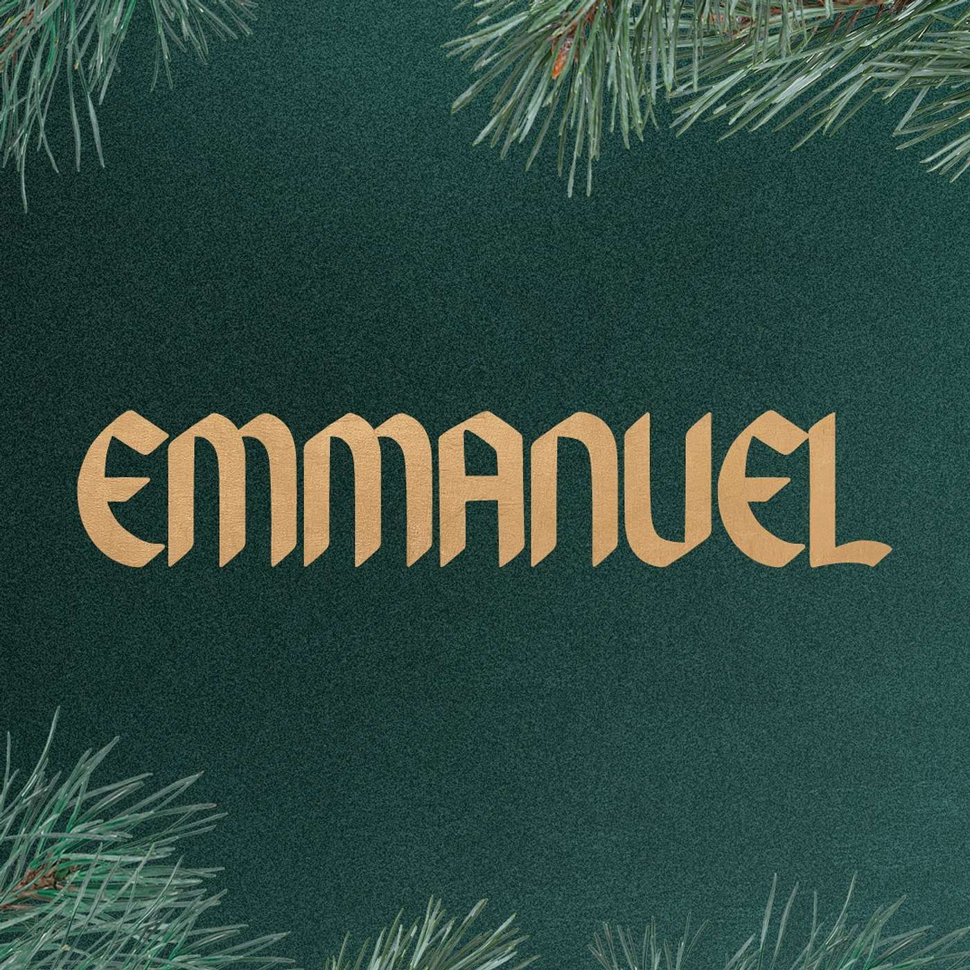 Our Messiah - Emmanuel (Week 4)