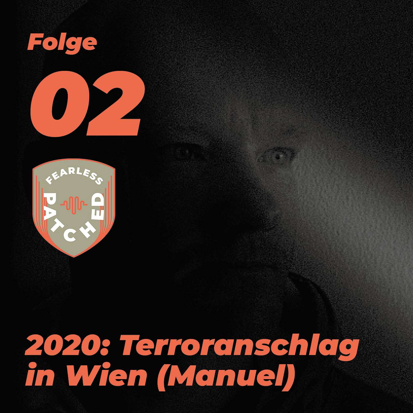 #2 Manuel - Terroranschlag in Wien: Eine Nacht im Ausnahmezustand