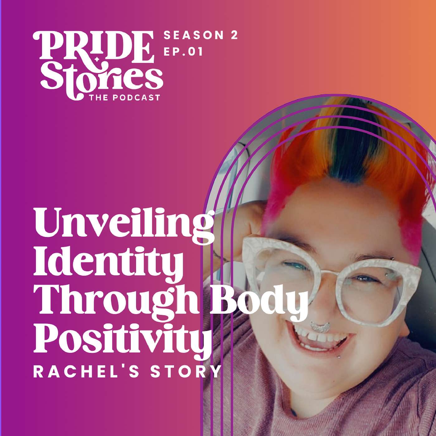 Unveiling Identity Through Body Positivity and Inclusivity: Rachel's Story