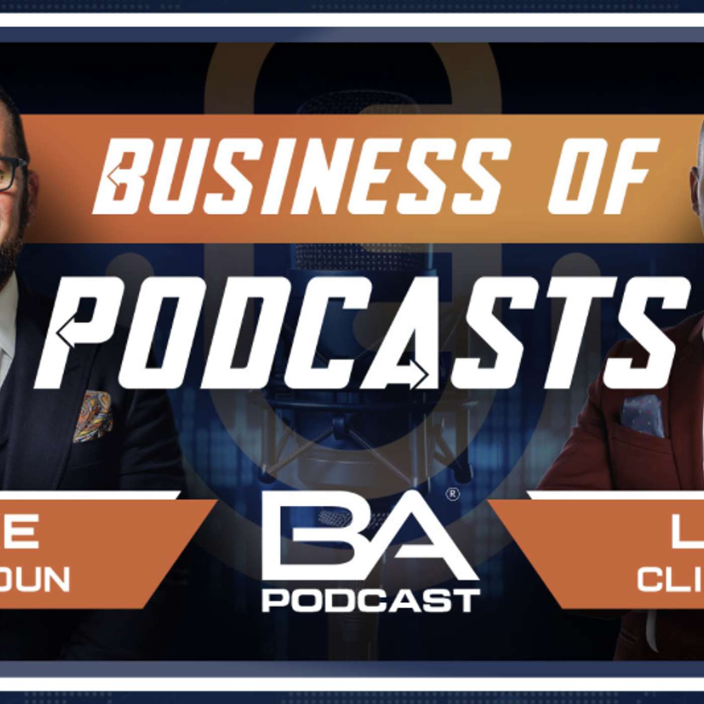 Building Authority & Closing Clients Through Podcasts | Leo Climaco & Mike Calhoun