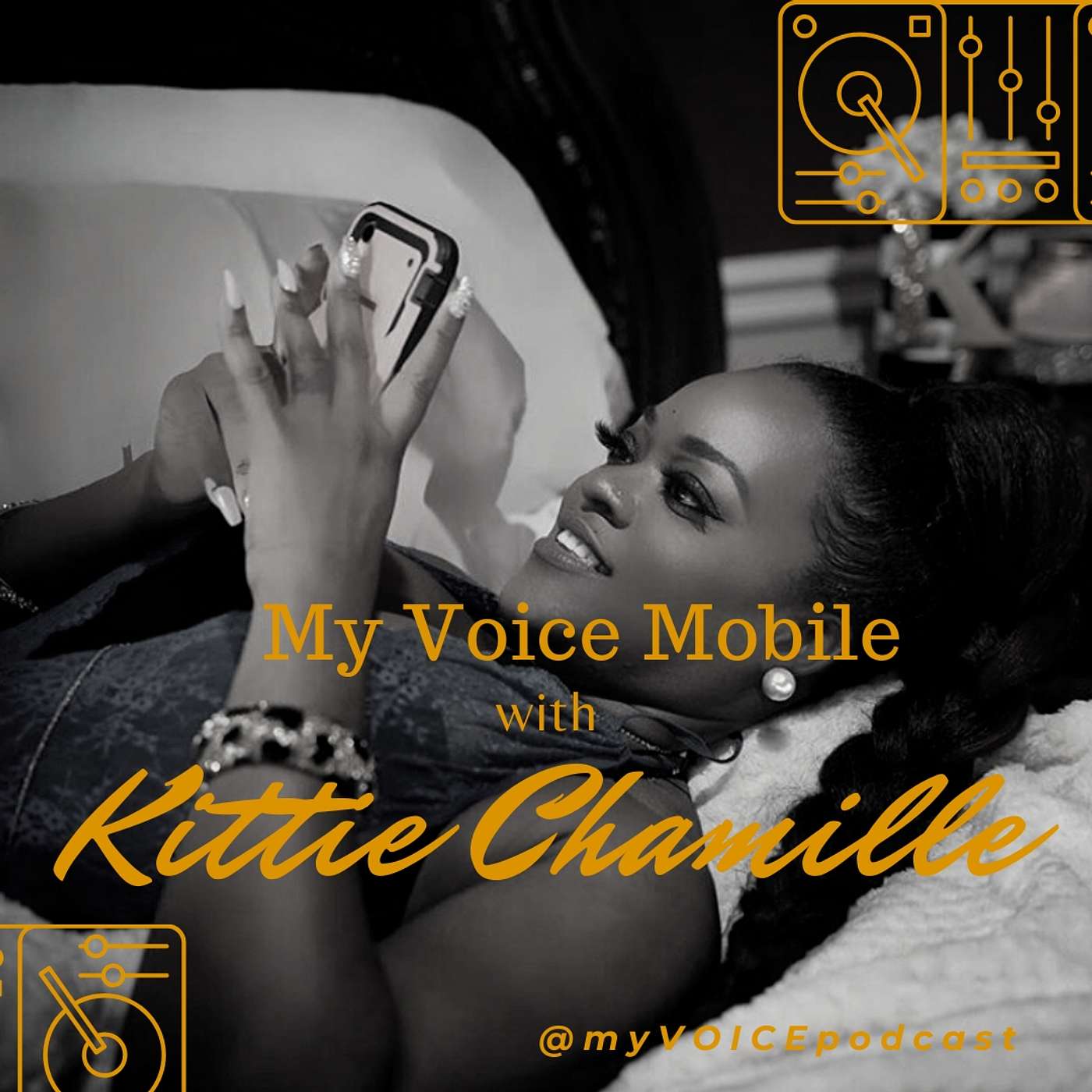 My Voice Mobile with Kittie Chamille