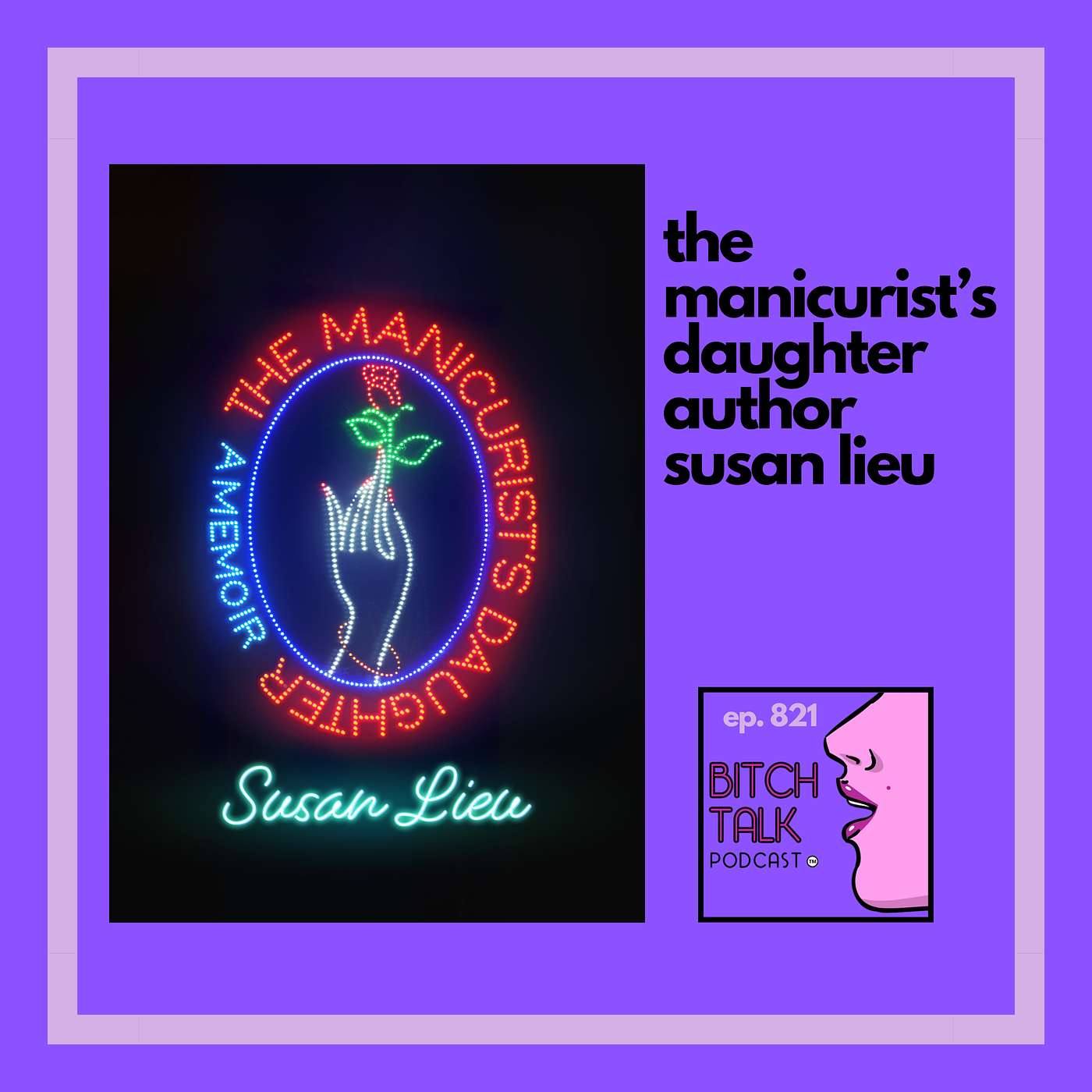 The Manicurist's Daughter with Author Susan Lieu