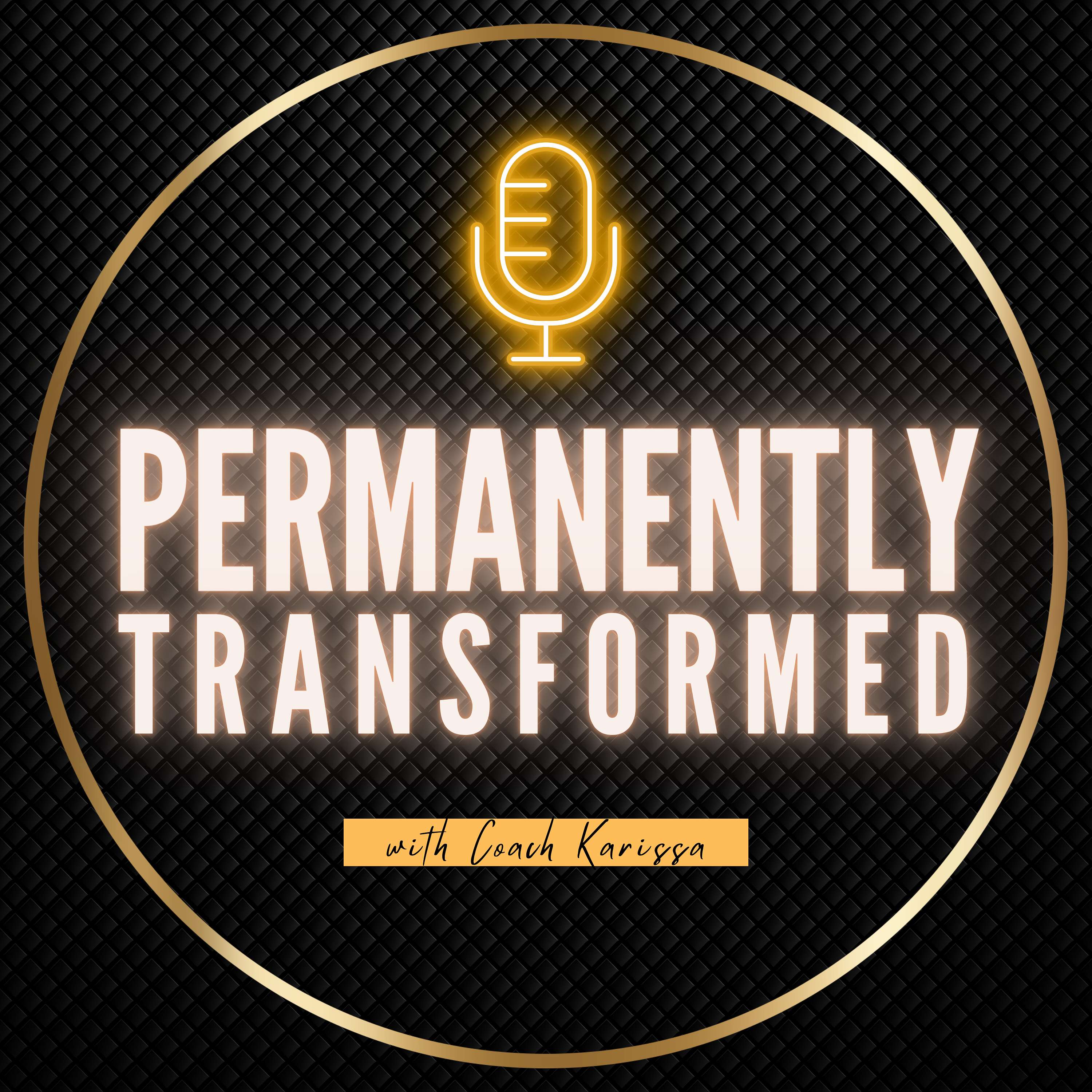 Permanently Transformed 