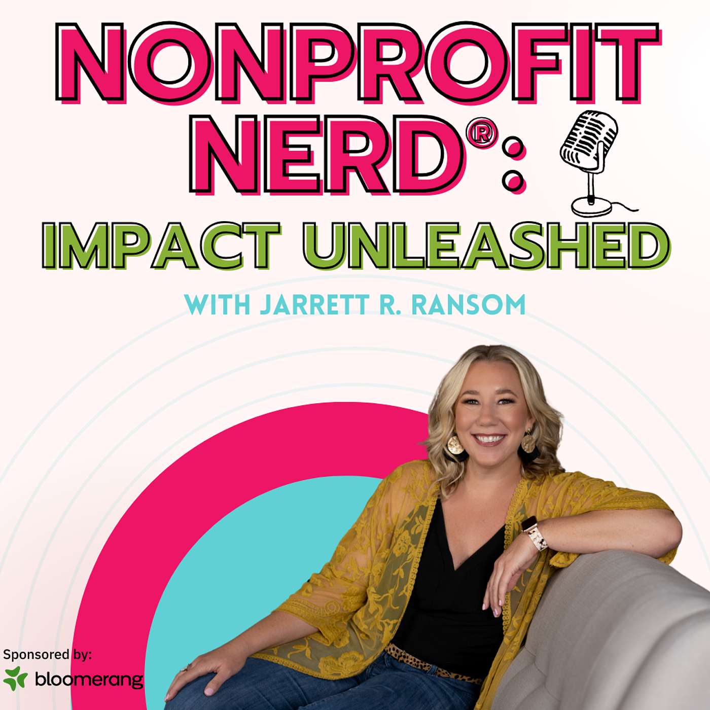 Nonprofit Nerd®: Impact Unleashed