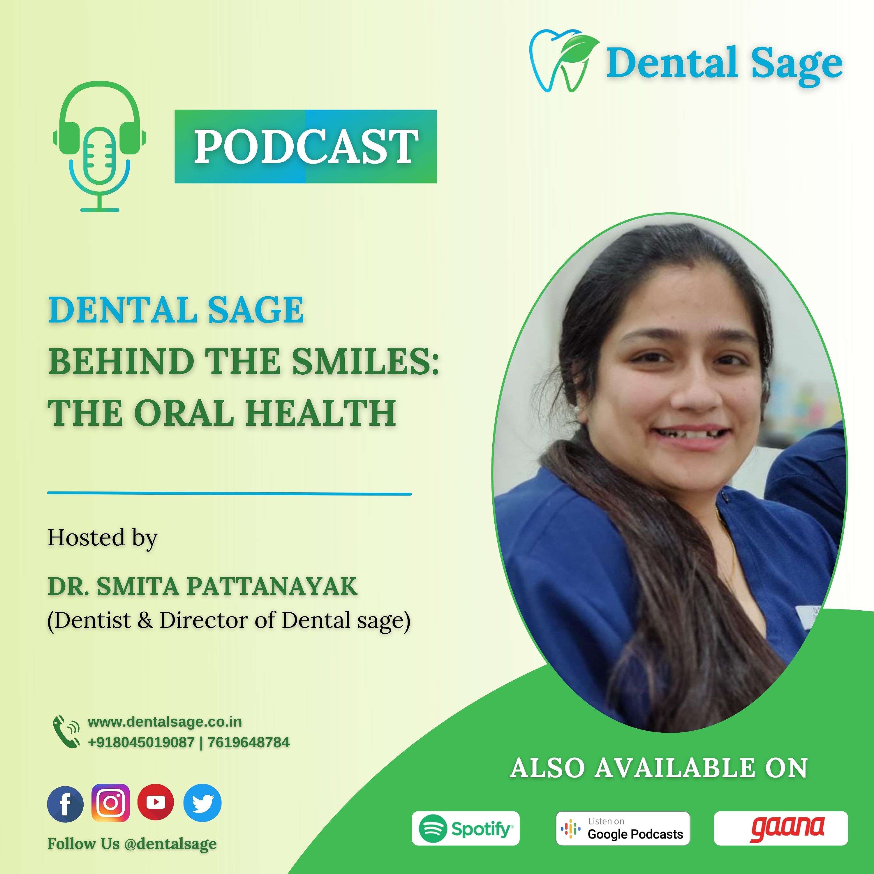 Behind the Smiles: The Oral Health Podcast by Dental Sage