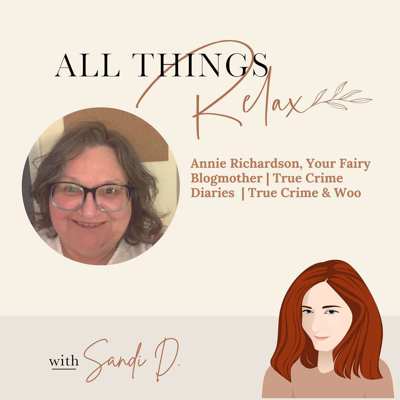 All Things Relax with Sandi D.