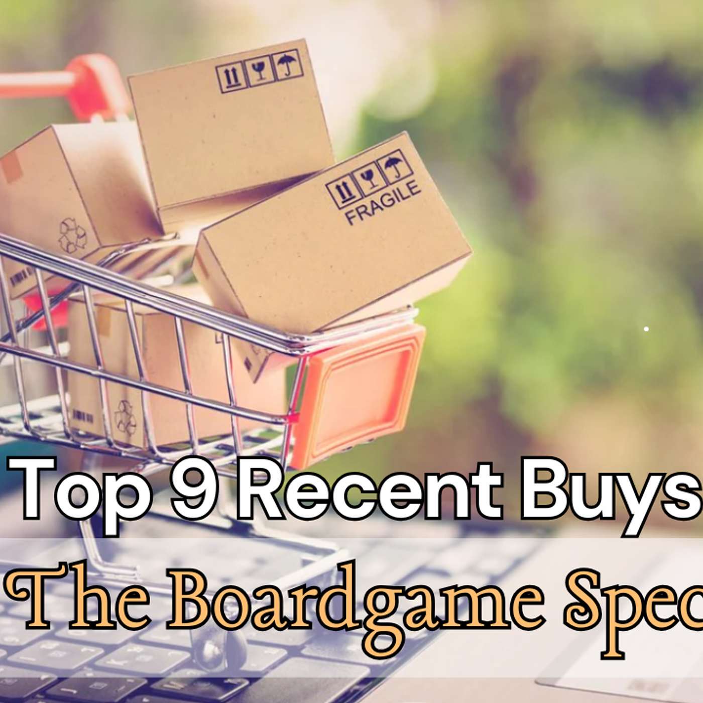 Top 9 Recent Buys Top 9 Recent Buys