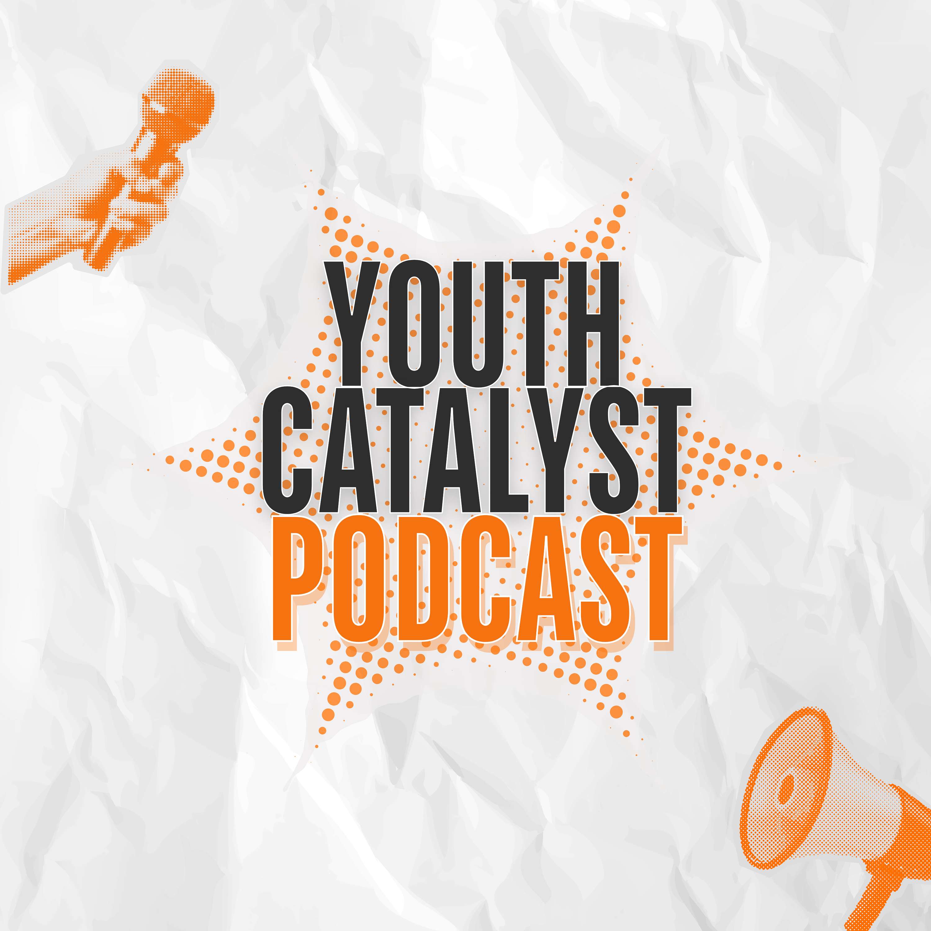 Youth Catalyst Podcast