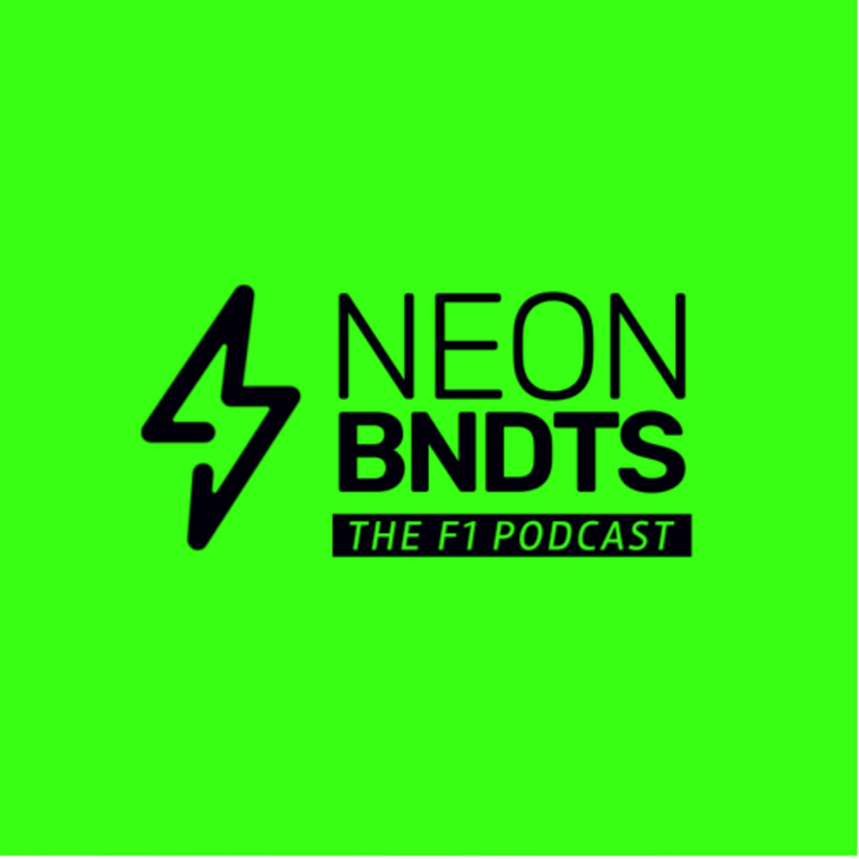 Neon BNDTS | The F1 Podcast podcast artwork