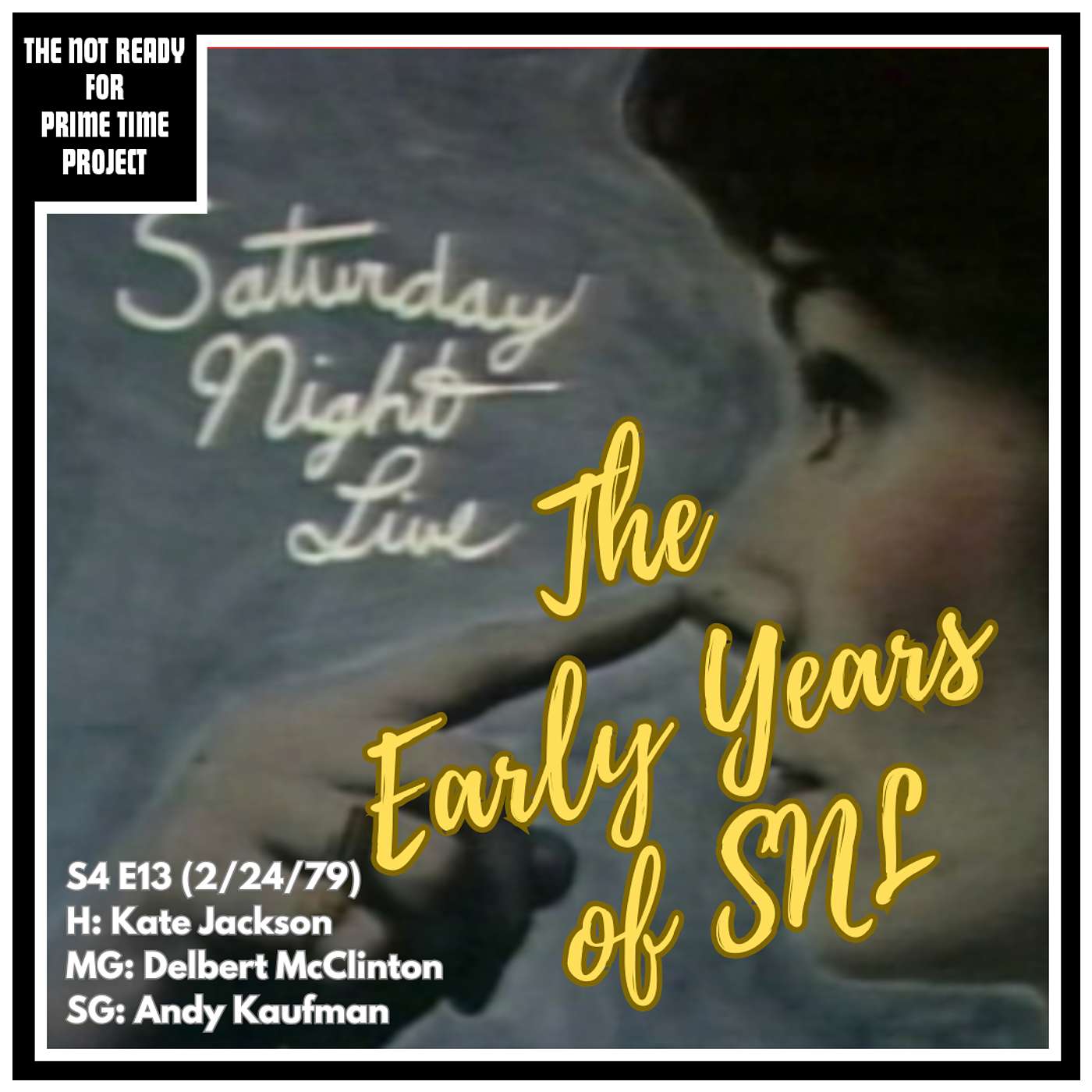 The Early Years of SNL: S04E13 Kate Jackson/Delbert McClinton (2/24/79)