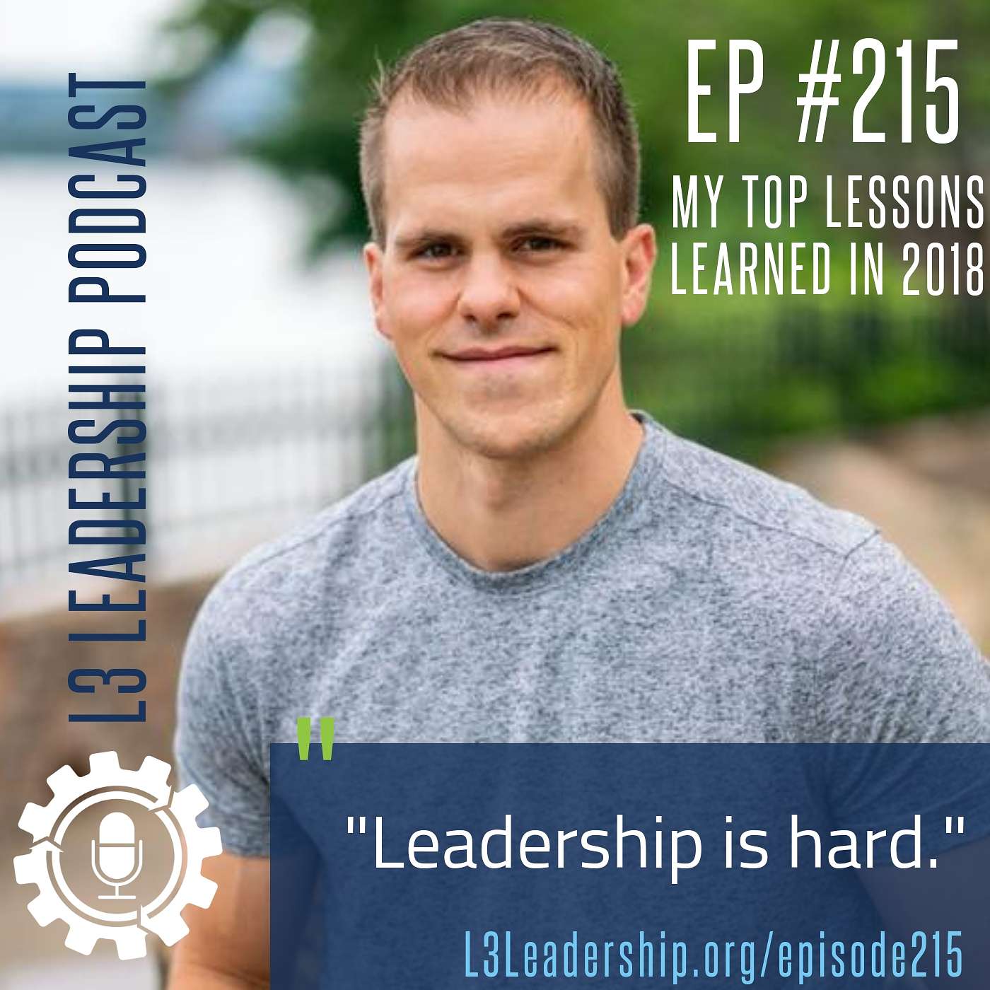 The Top Lessons I Learned in 2018 with L3 Founder, Doug Smith