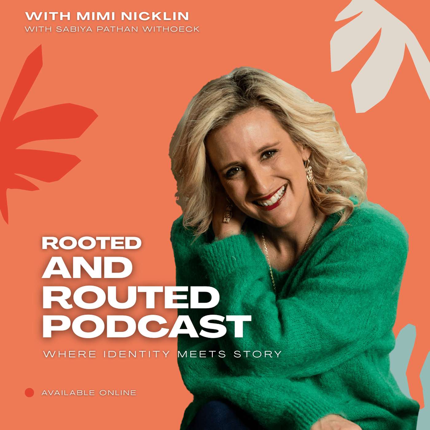 Rooted and Routed Podcast