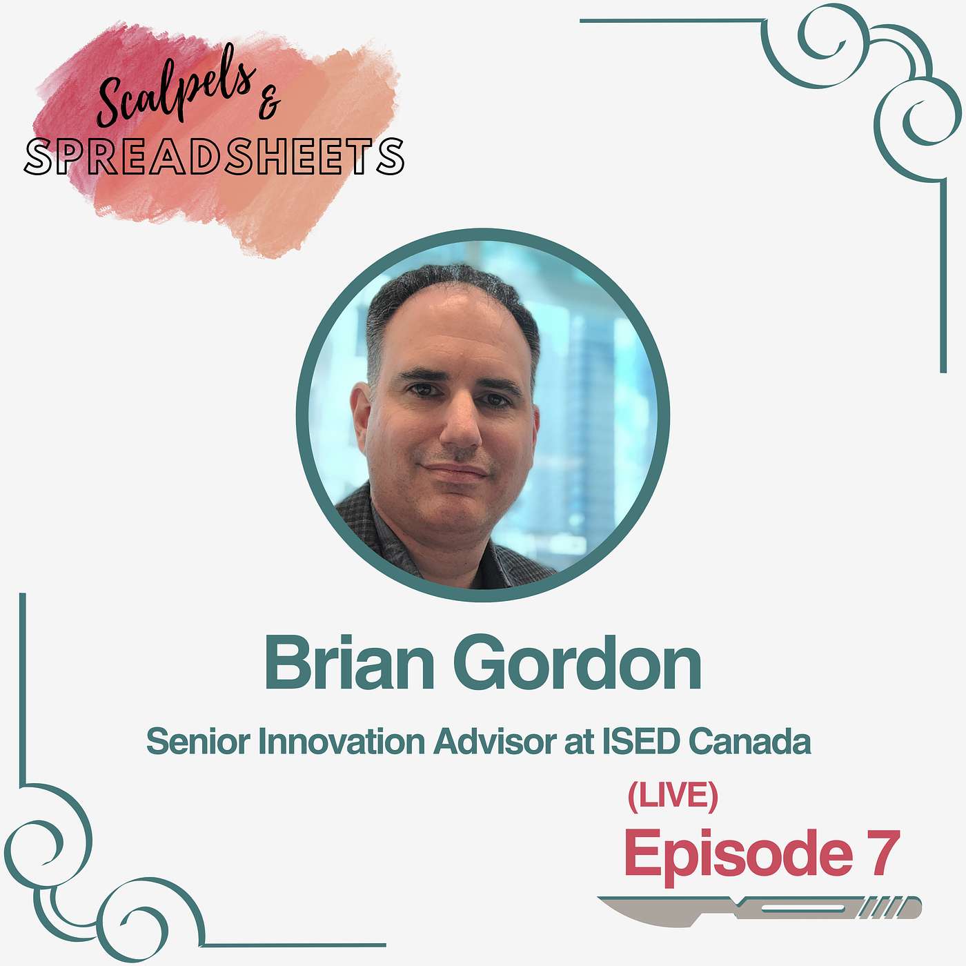 Scalpels & Spreadsheets