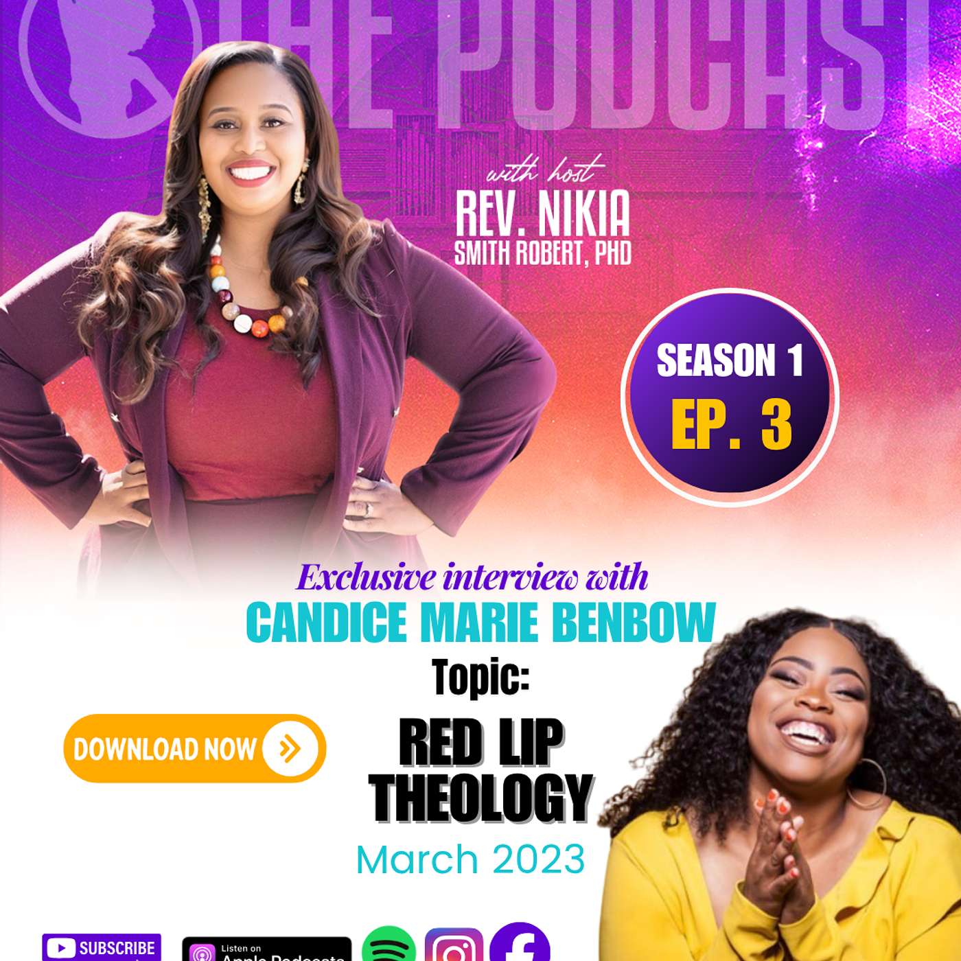 S1:E3 Candice Marie Benbow and Red Lip Theology