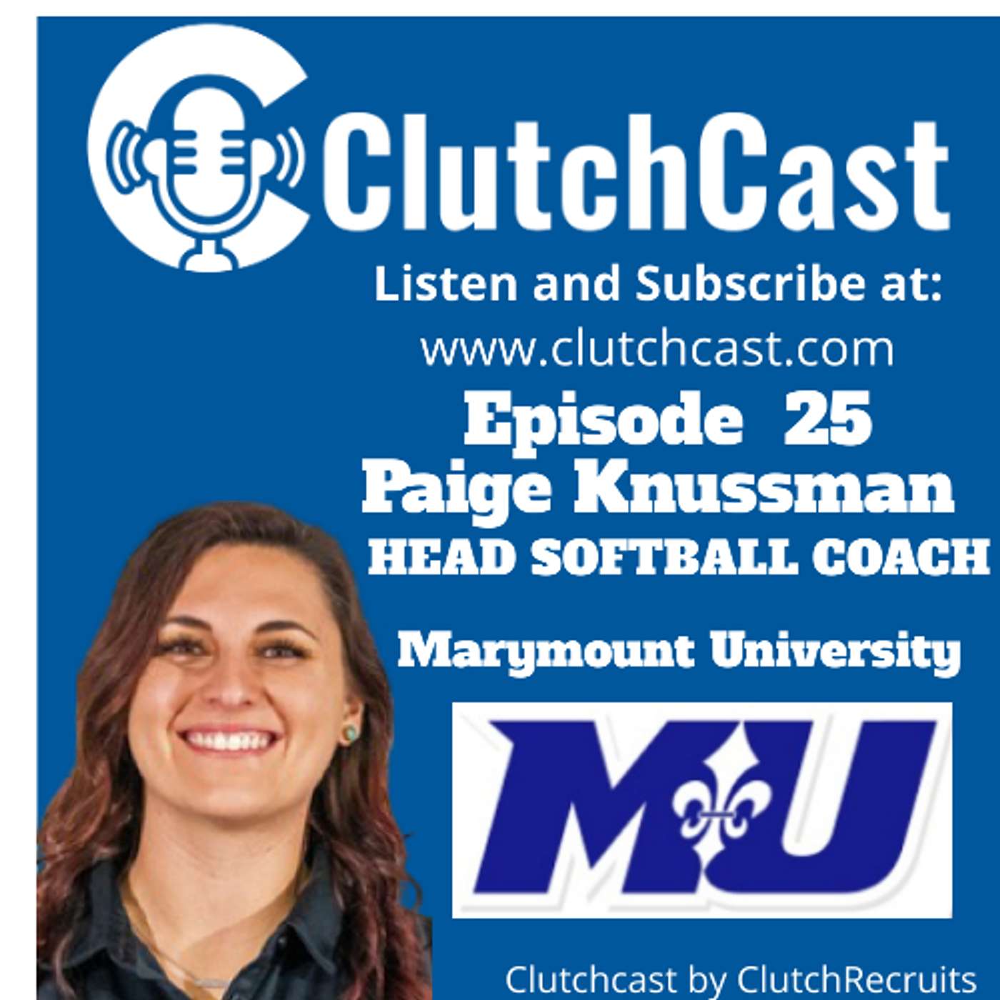 ClutchCast: The Voice of Clutch Recruits USA