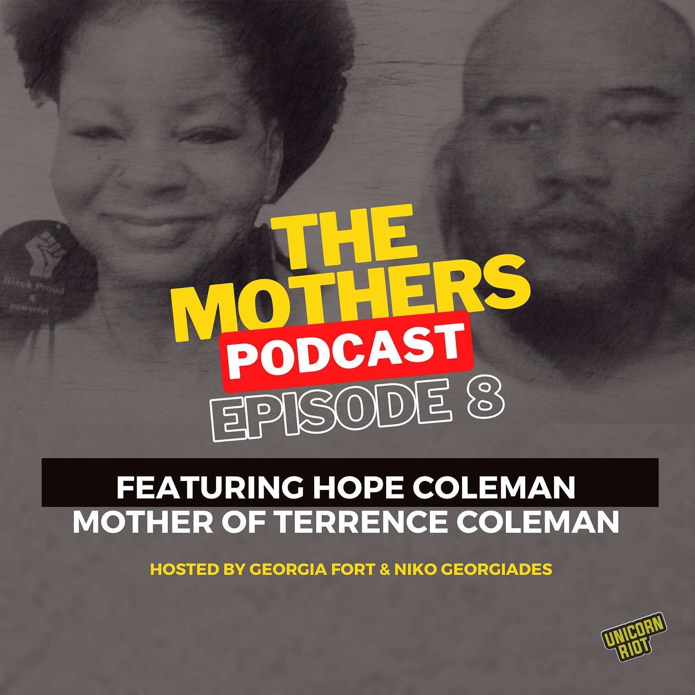The Mothers Podcast by Unicorn Riot