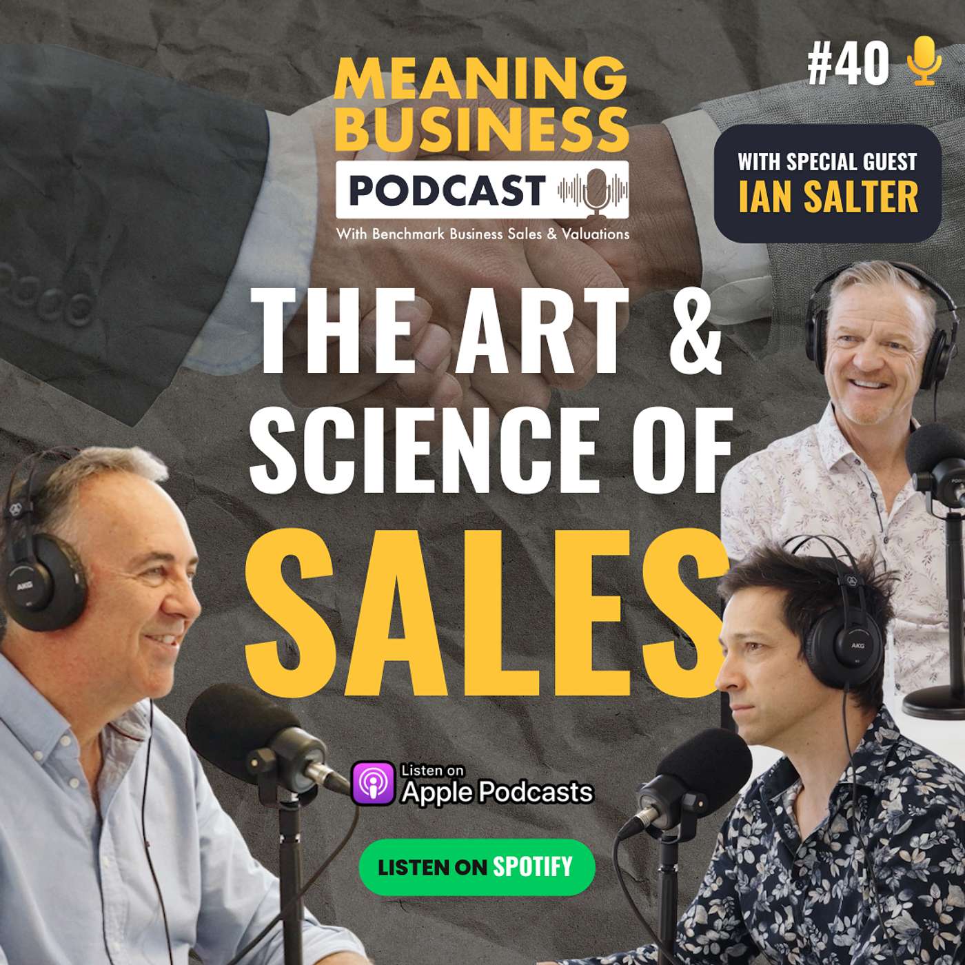 #40 - The Art & Science Of Sales With Ian Salter
