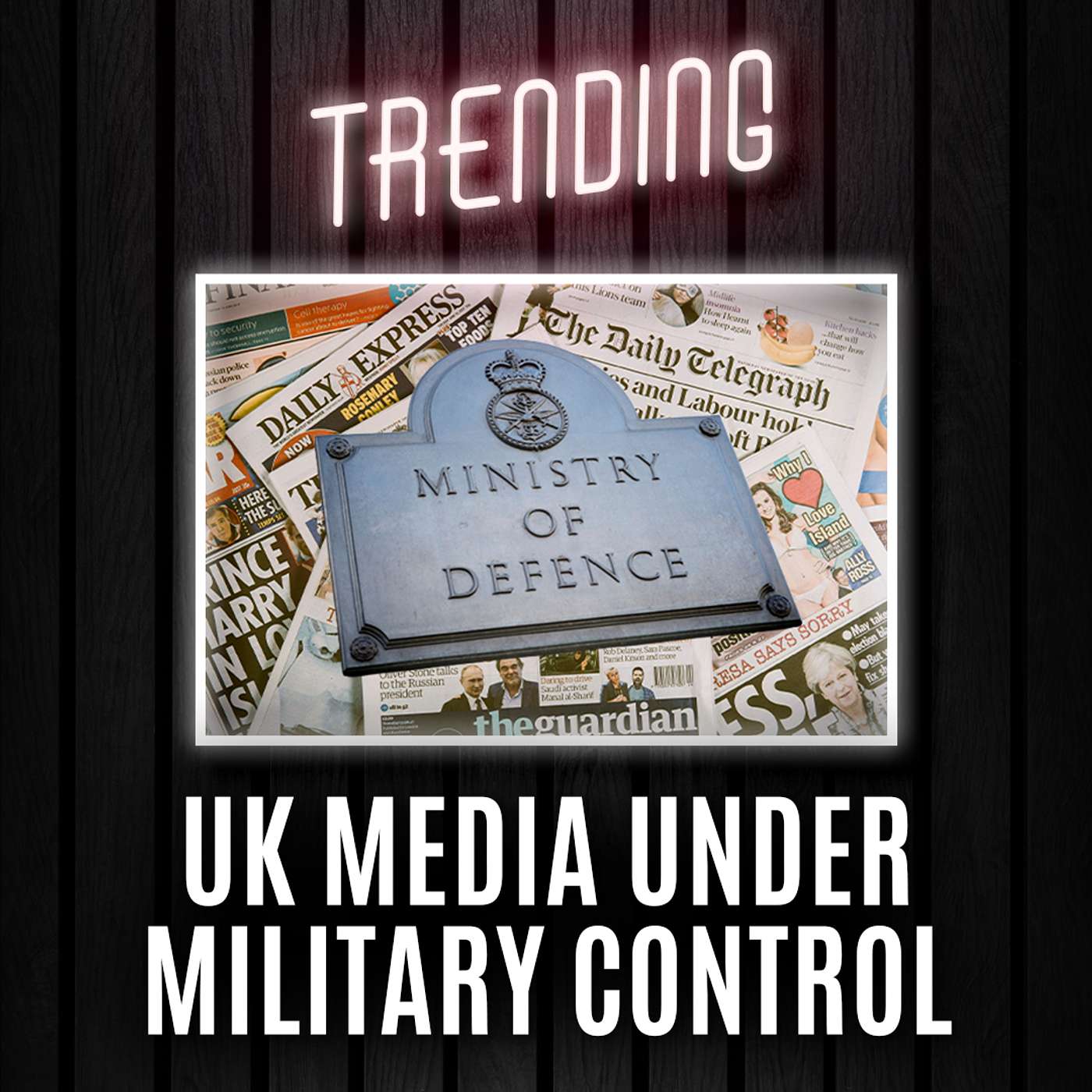 Leaked Files Expose UK’s Secret War on Press Freedom | Trending Ep231 episode artwork