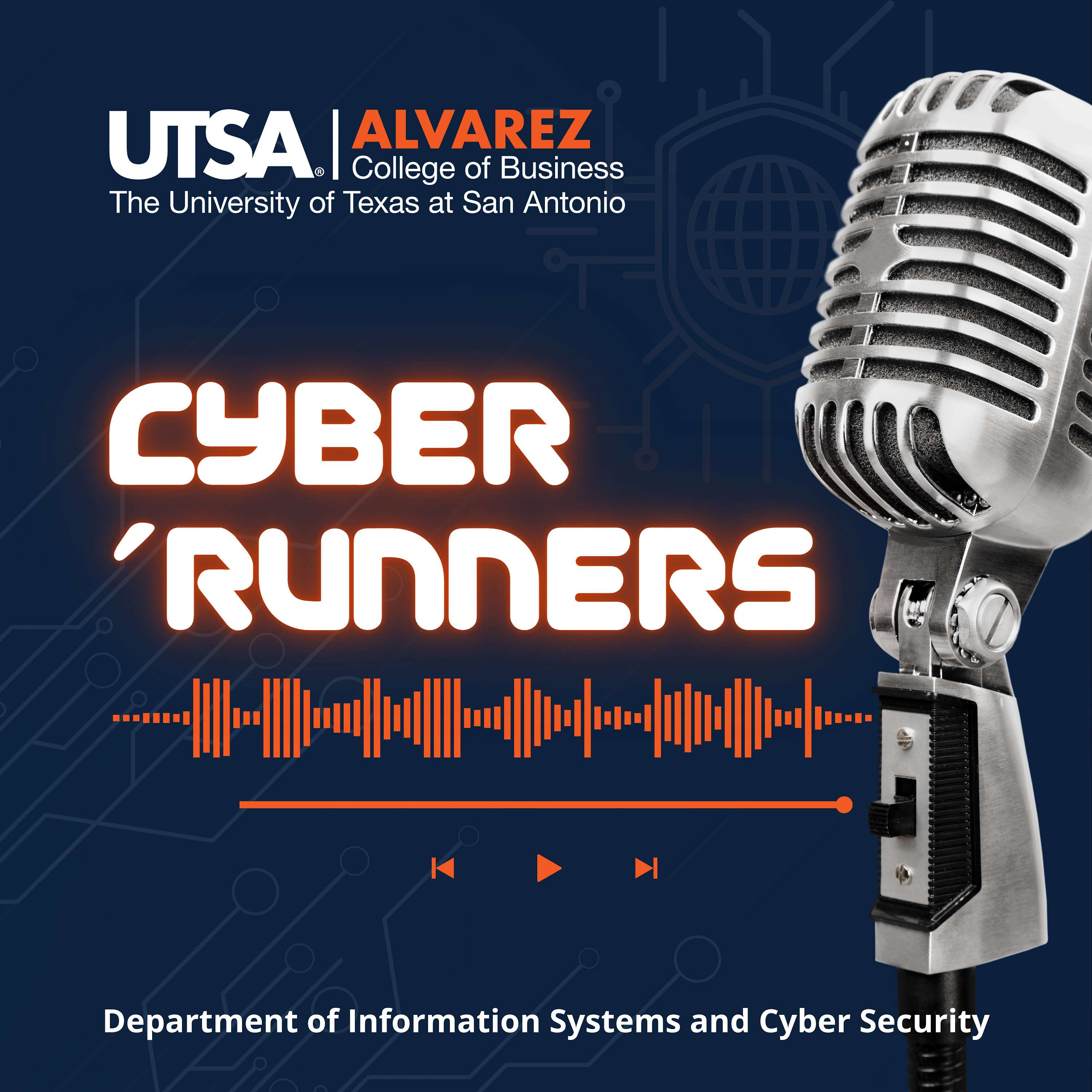 UTSA Cyber 'Runners Podcast